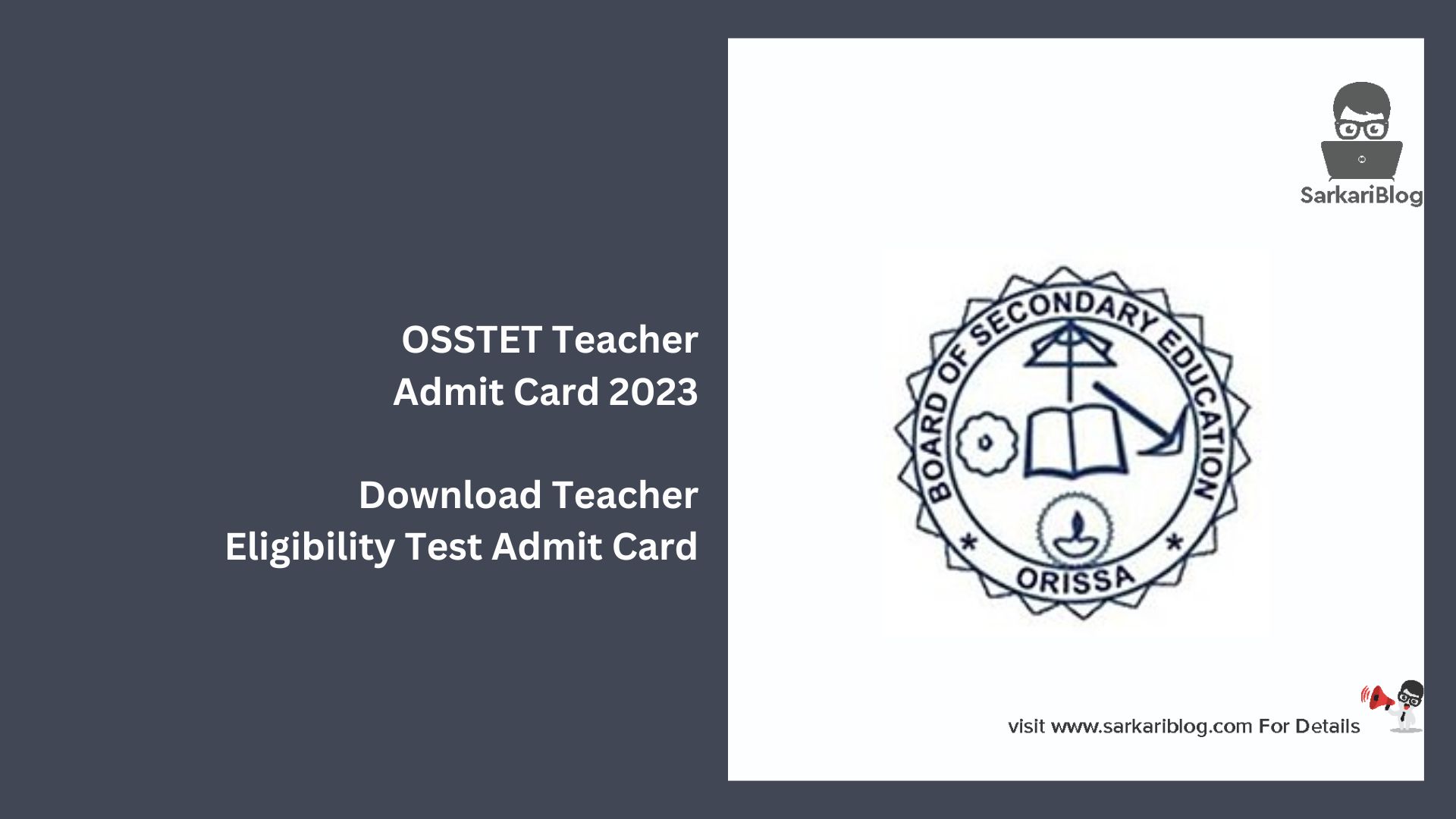 OSSTET Teacher Admit Card 2023