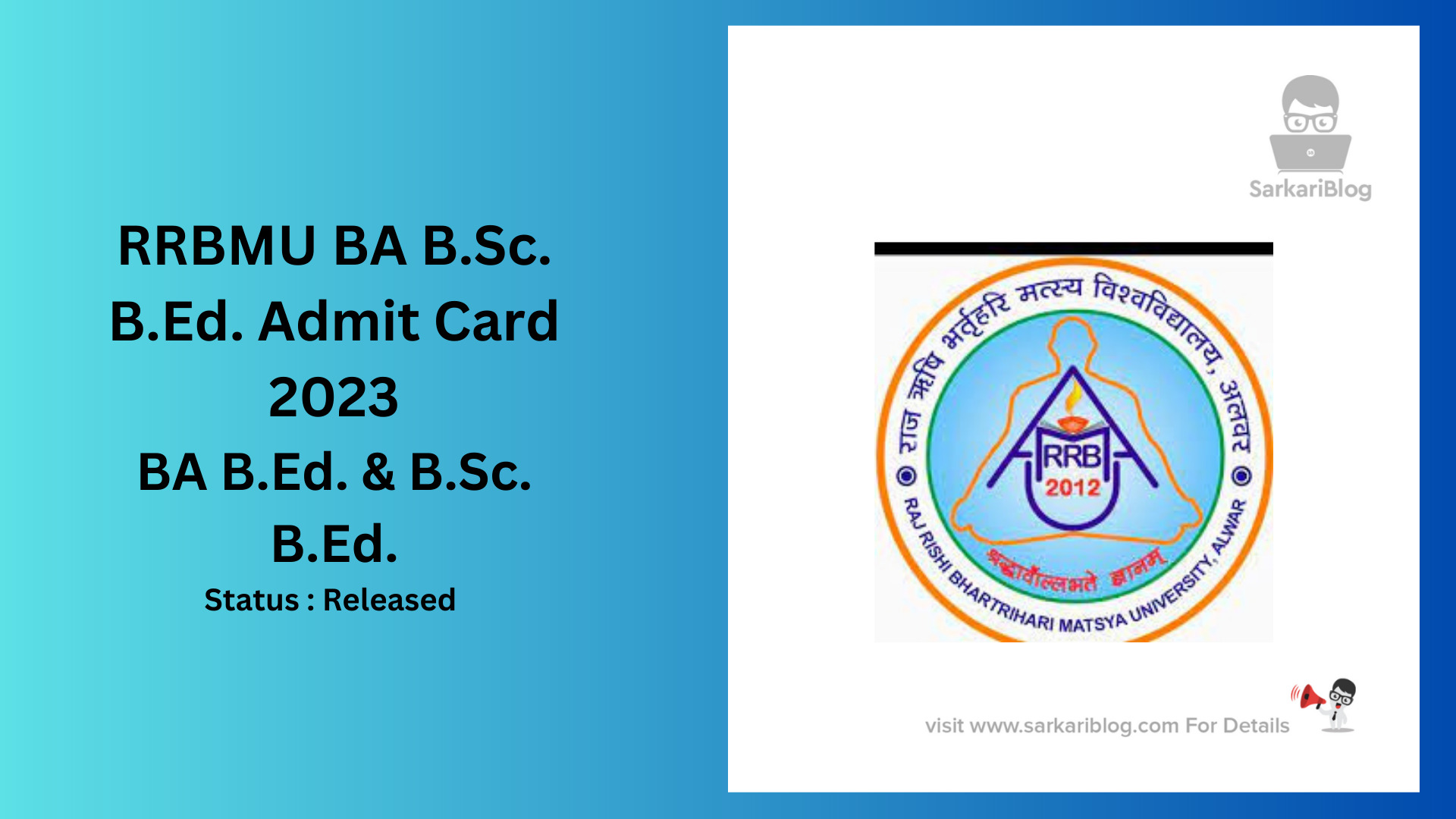 RRBMU BA B.Sc. B.Ed. Admit Card 2023