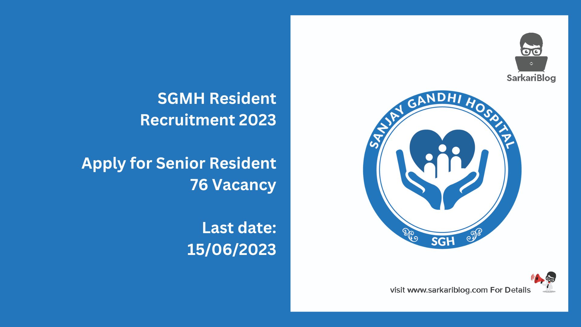 SGMH Resident Recruitment 2023