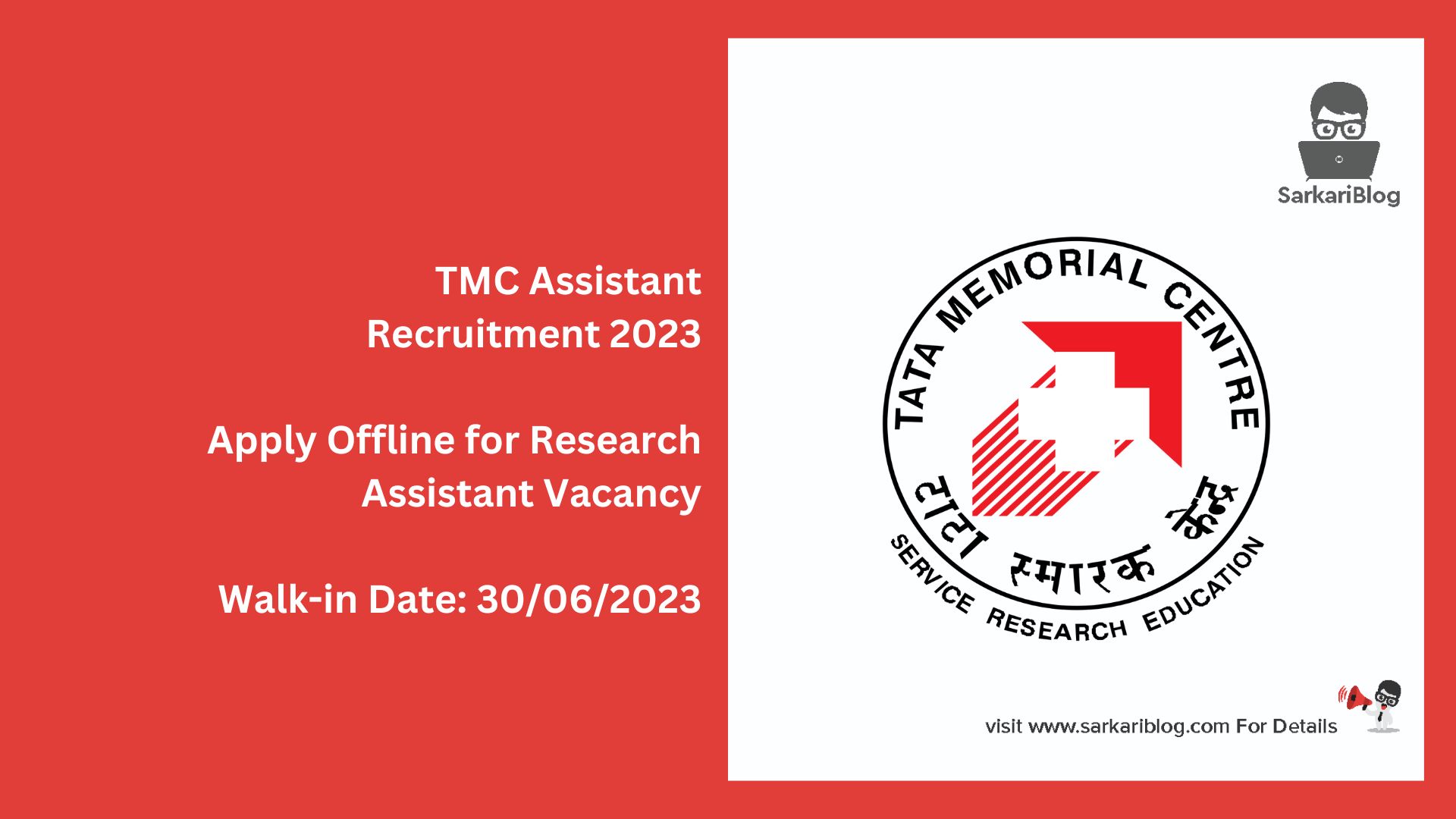 TMC Assistant Recruitment 2023