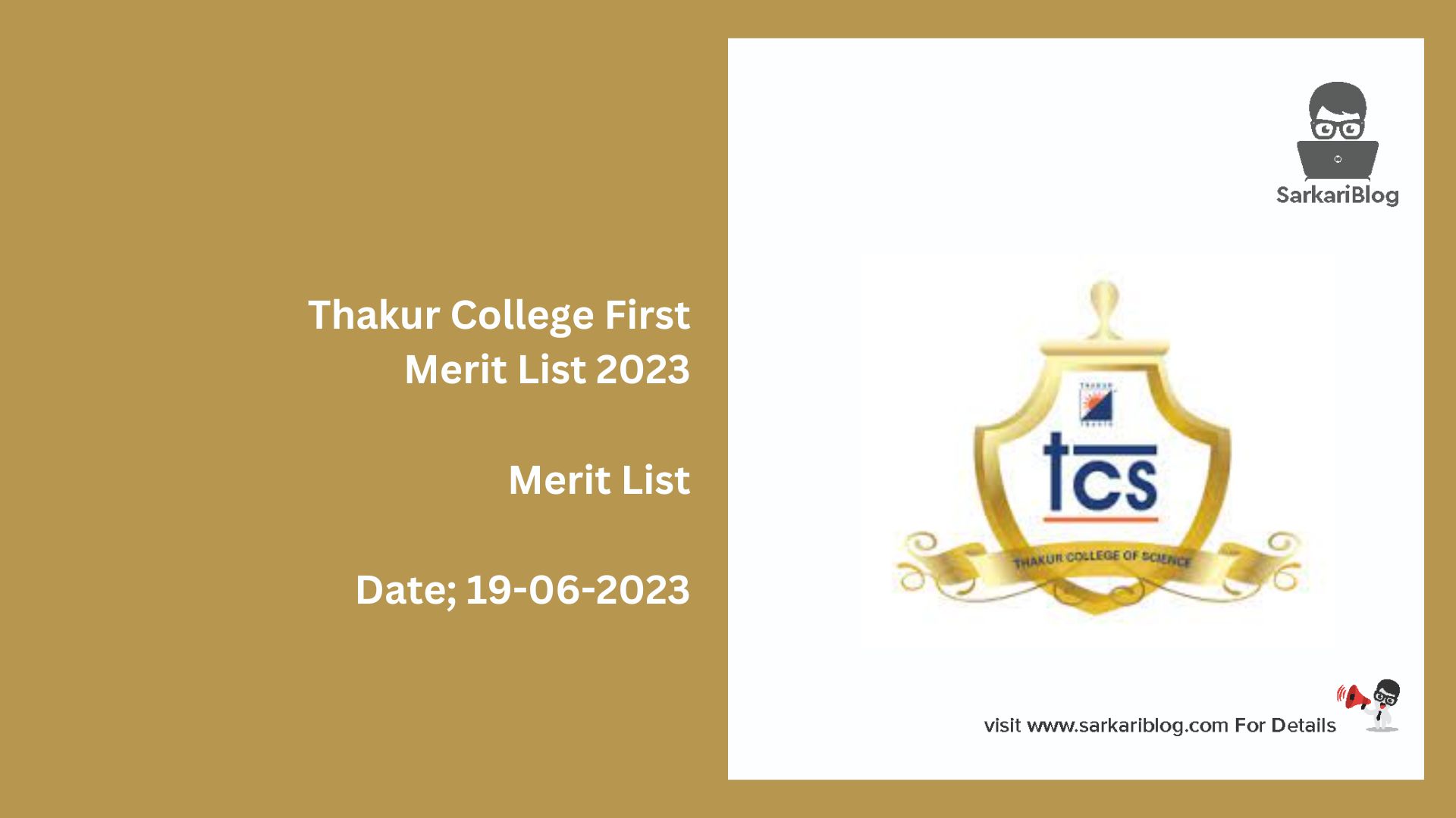 Thakur College First Merit List 2023