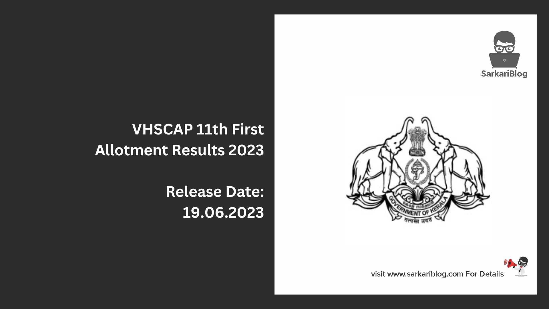 VHSCAP 11th First Allotment Results 2023