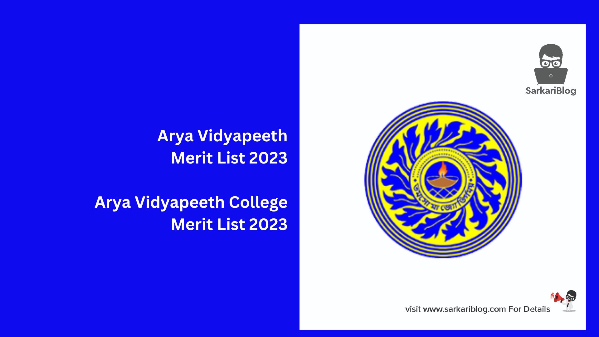 Arya Vidyapeeth Merit List 2023