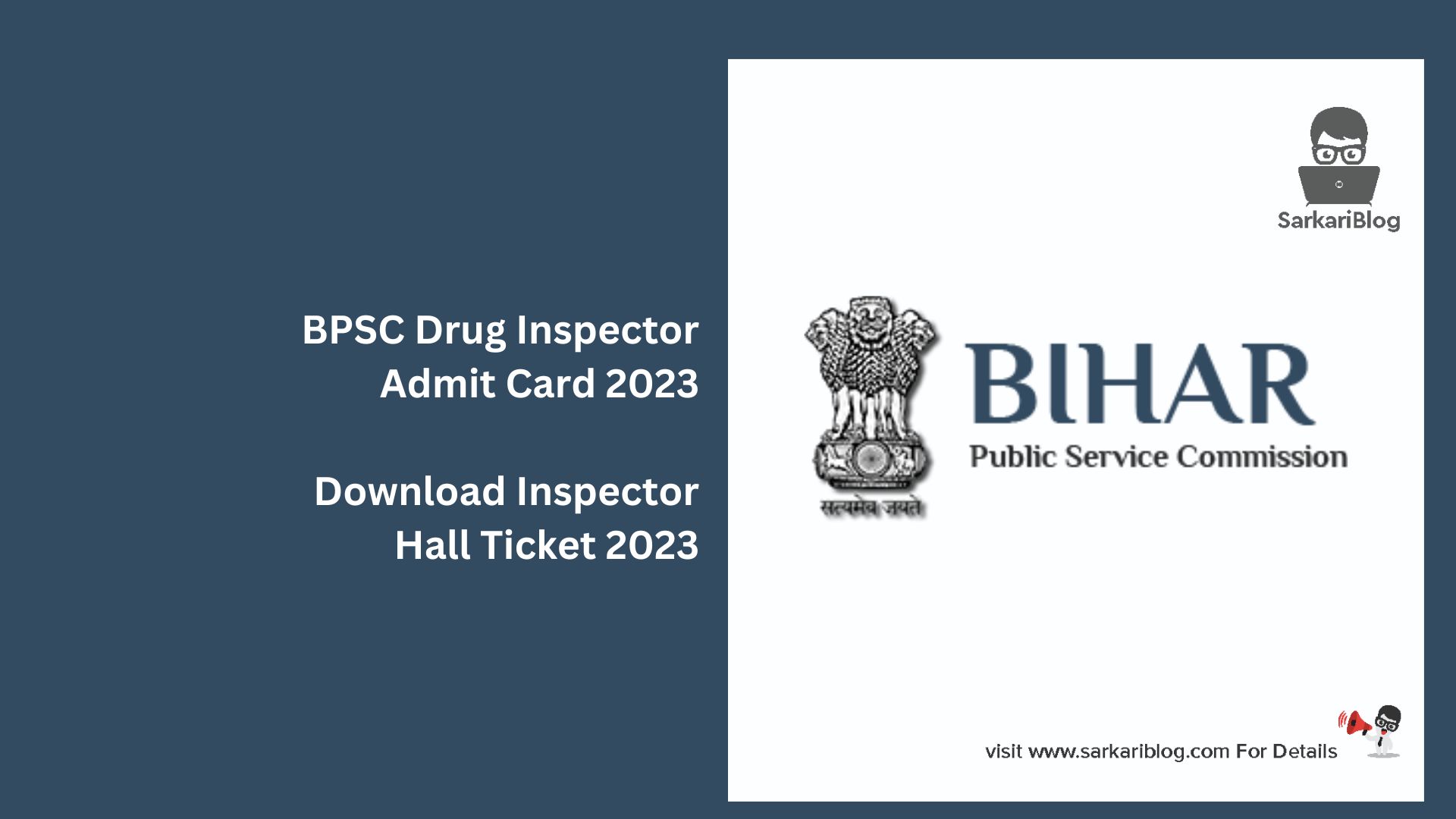 BPSC Drug Inspector Admit Card 2023