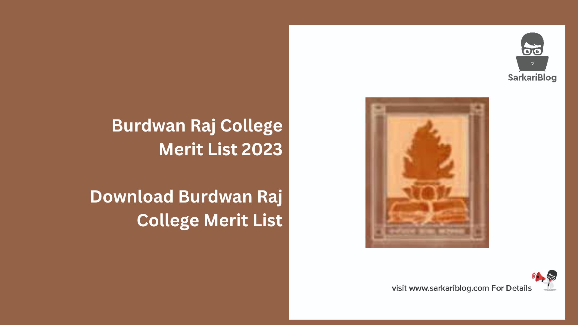 Burdwan Raj College Merit List 2023