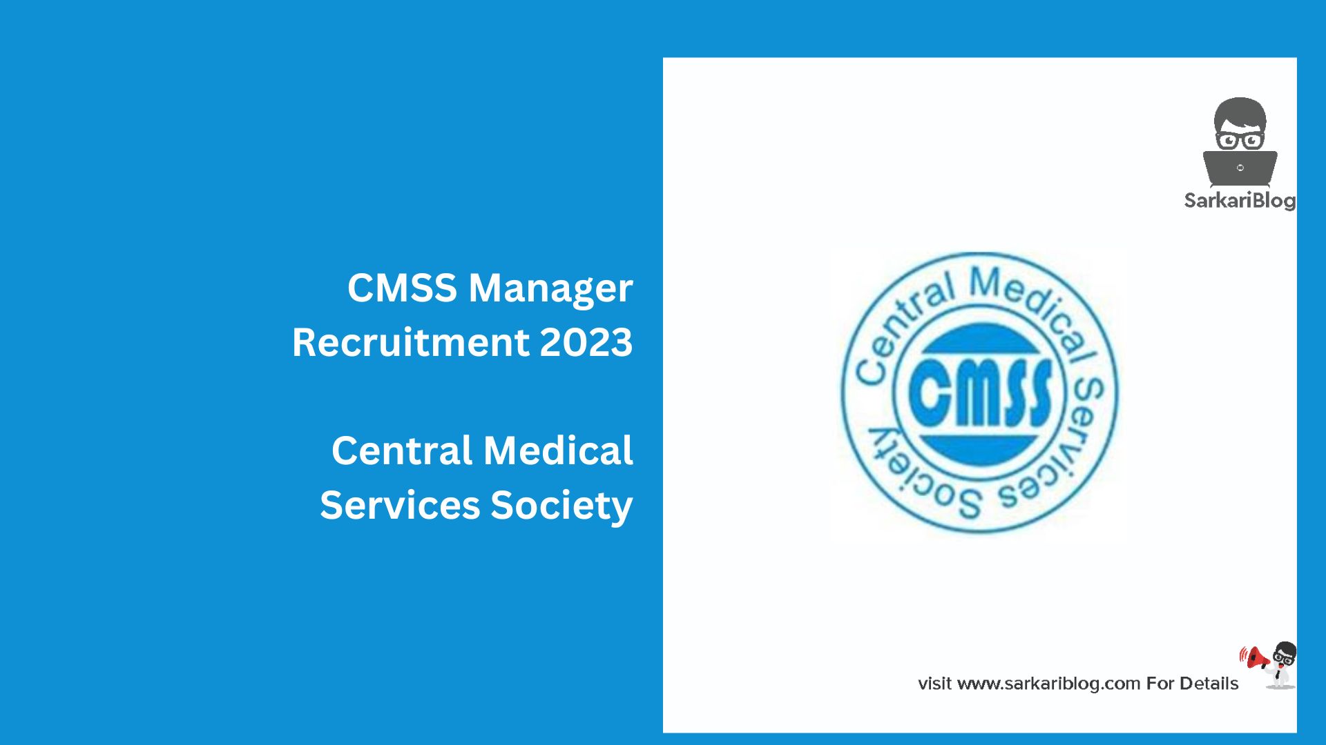 CMSS Manager Recruitment 2023