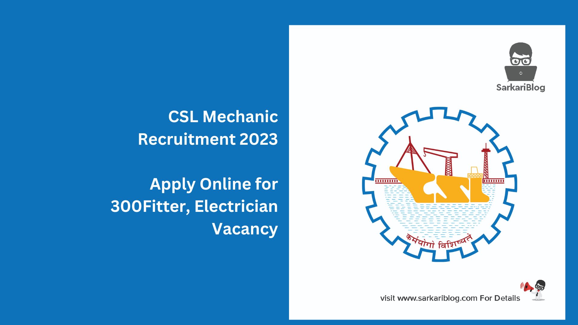 CSL Mechanic Recruitment 2023