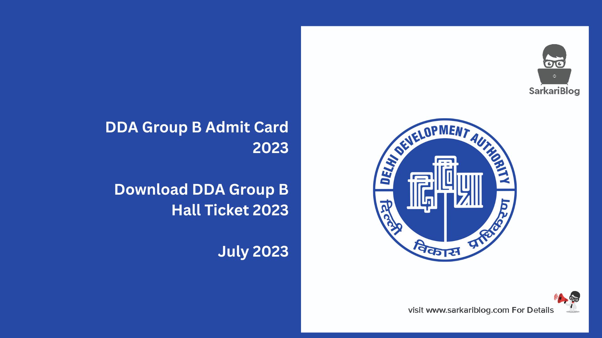DDA Group B Admit Card 2023