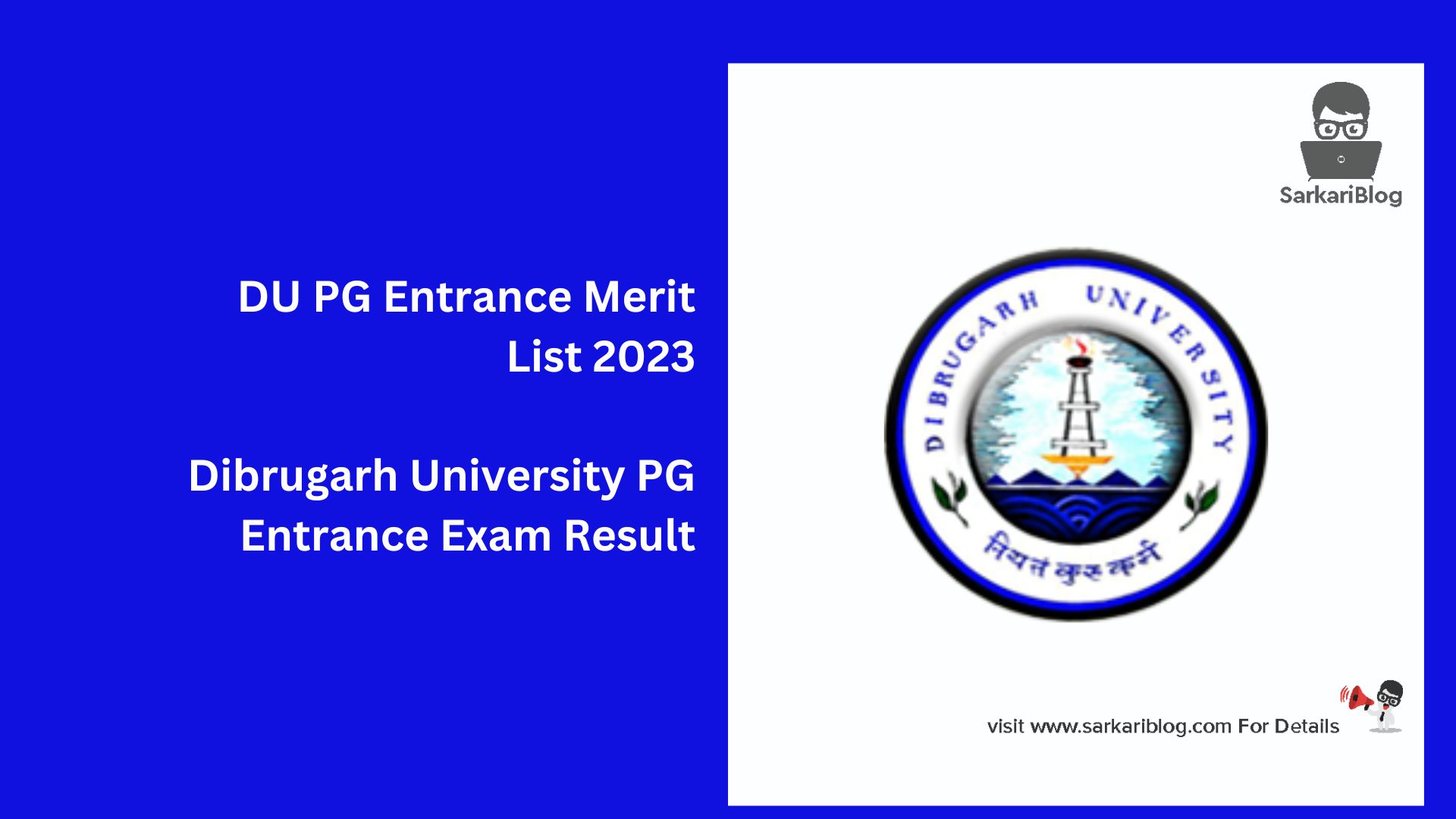 DU PG Entrance Merit List 2023