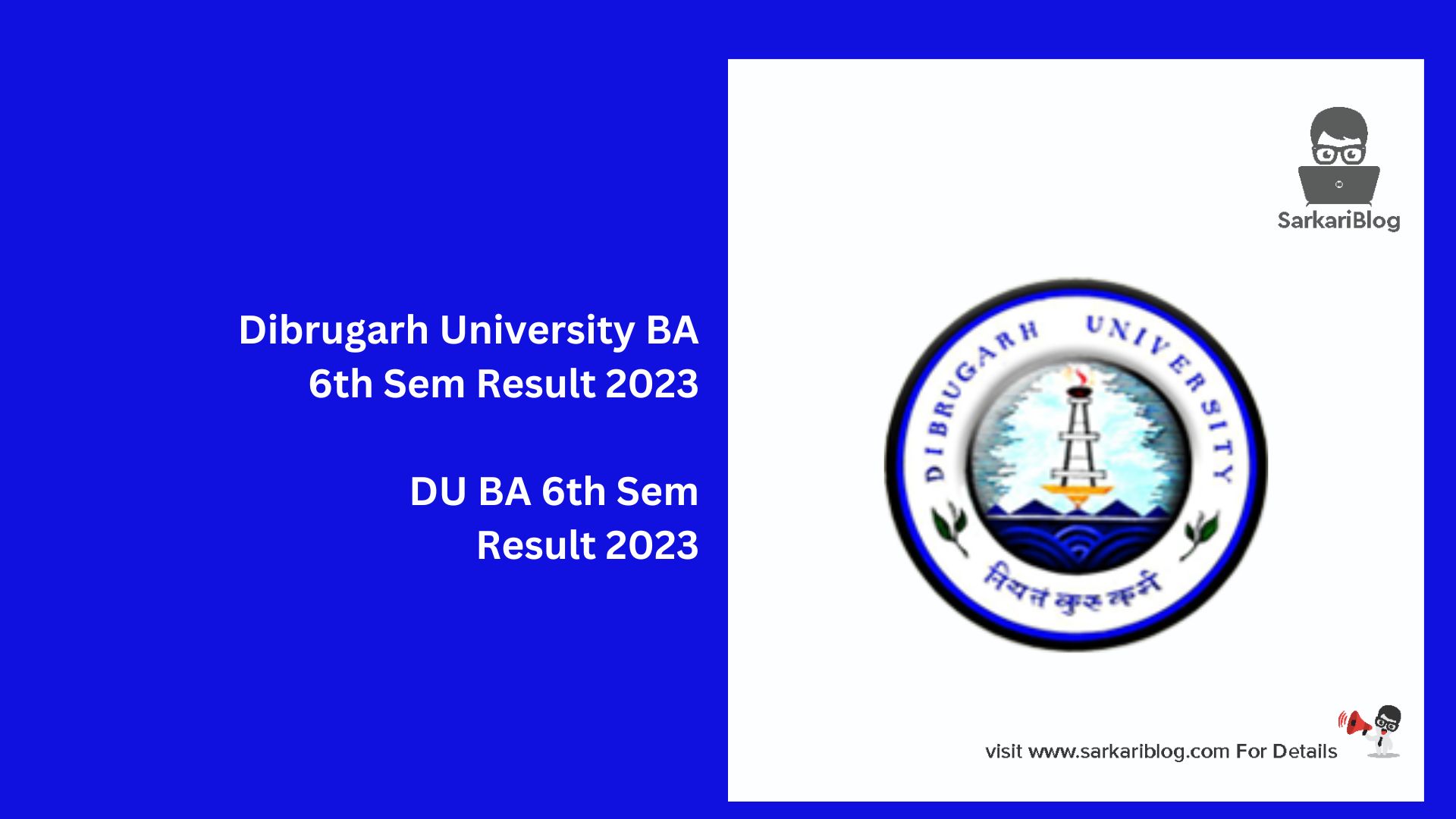 Dibrugarh University BA 6th Sem Result 2023