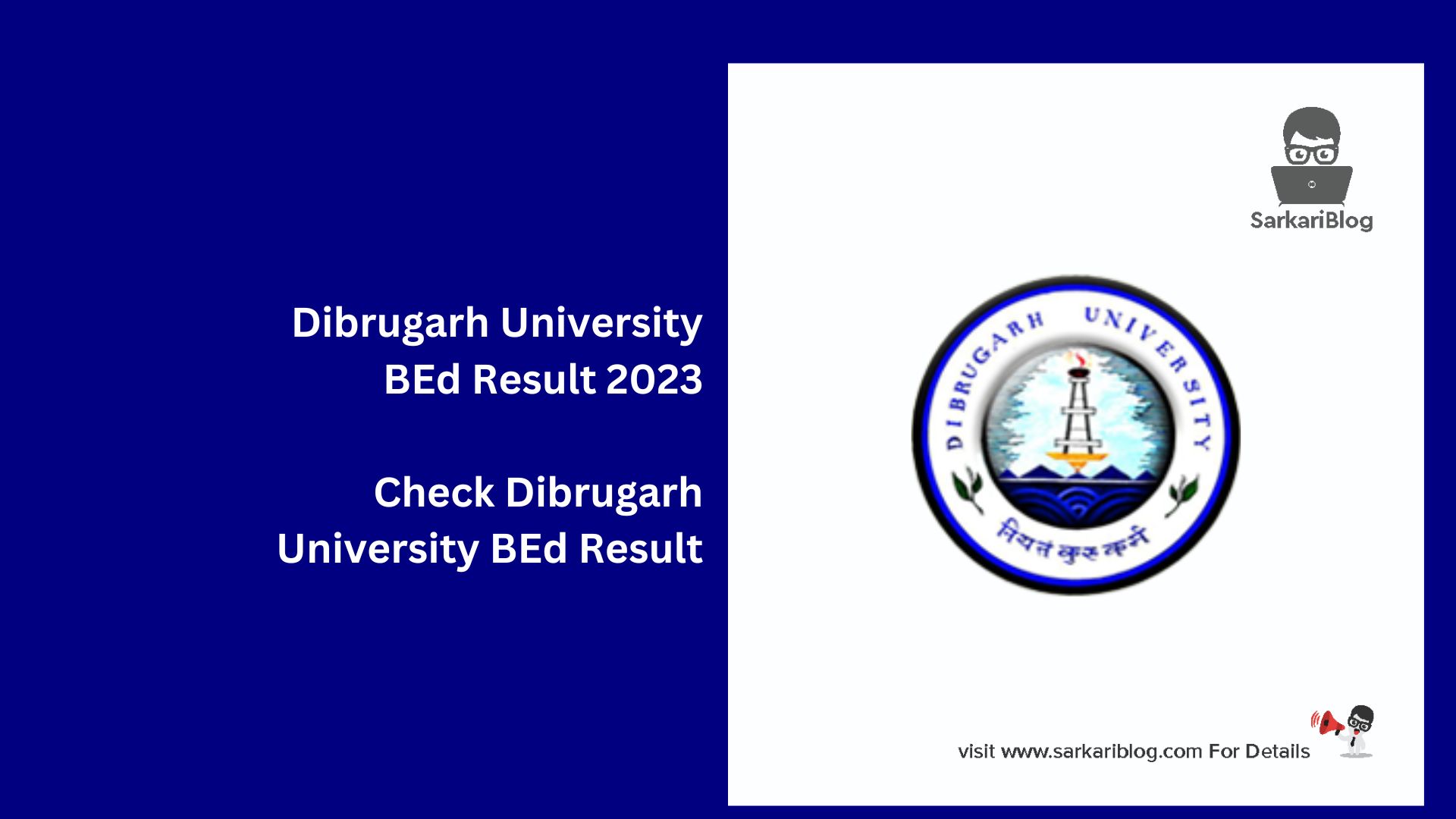 Dibrugarh University BEd Result 2023