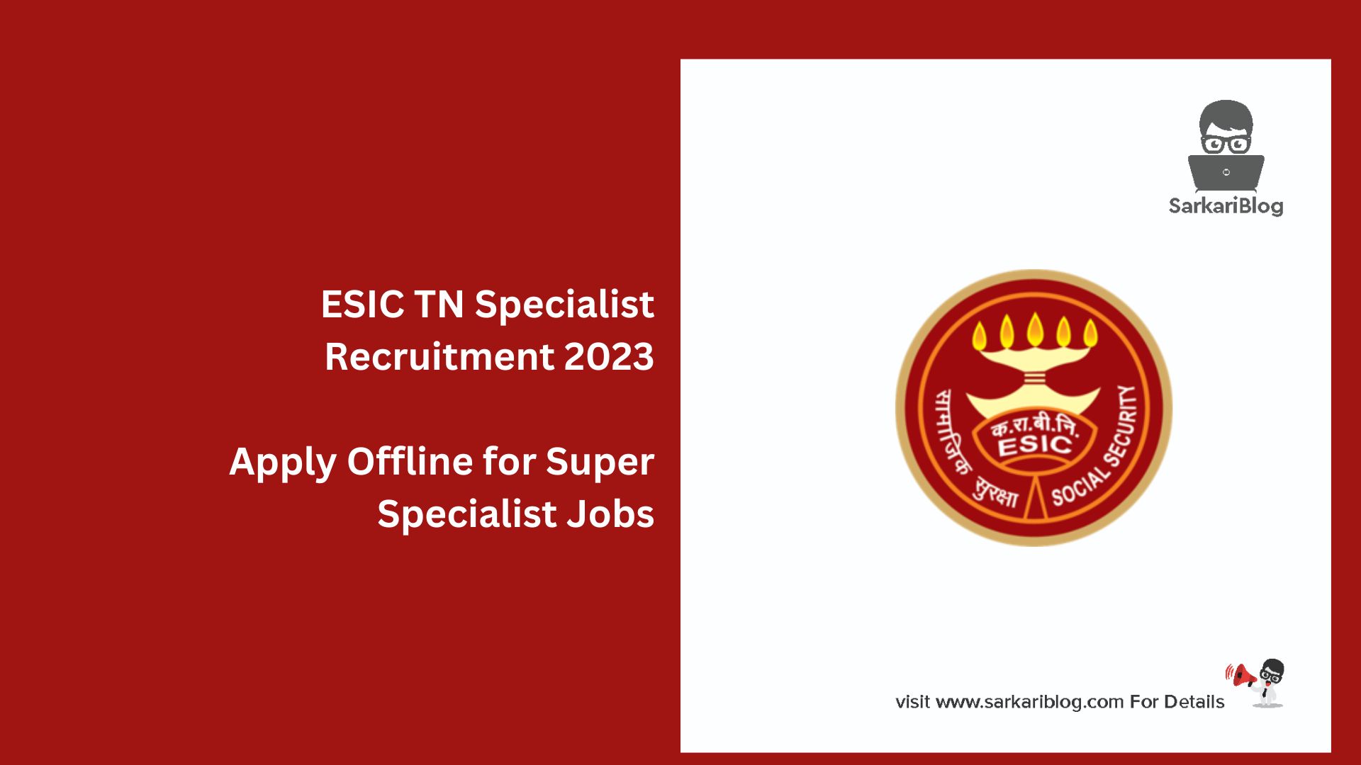 ESIC TN Specialist Recruitment 2023