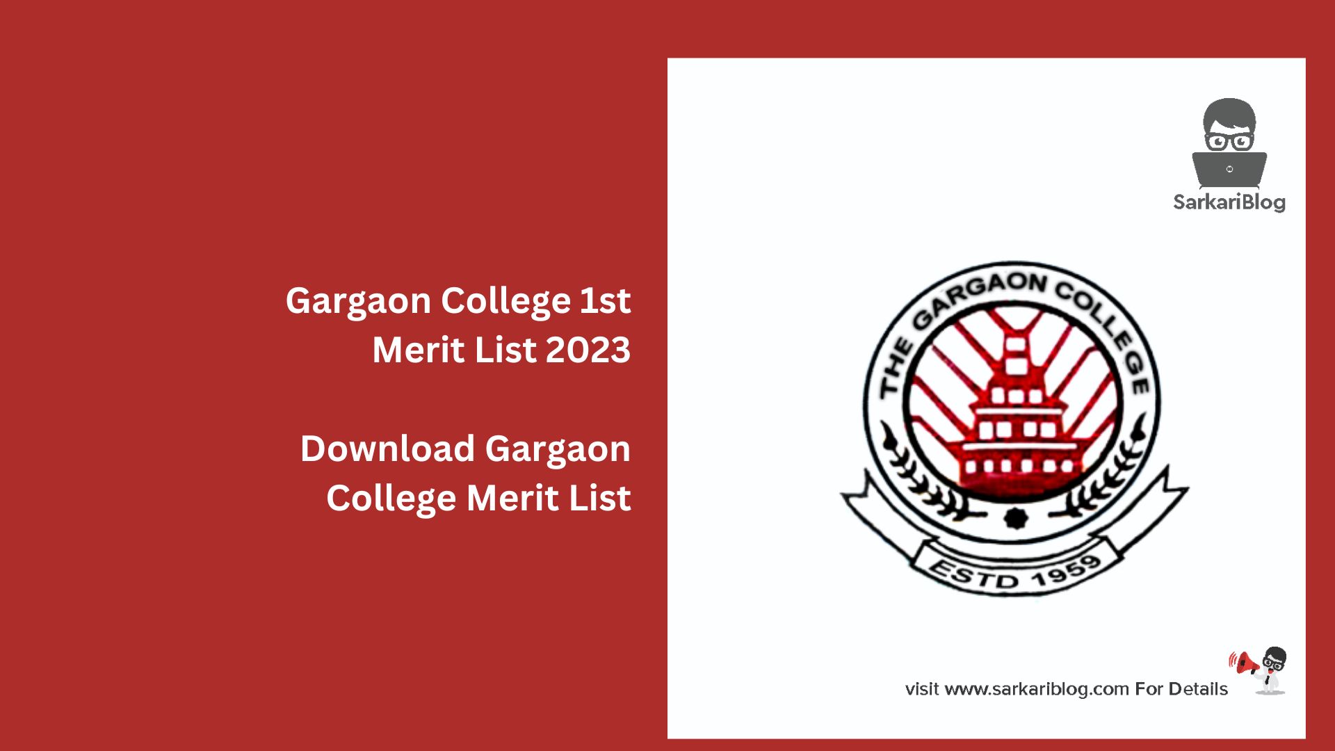 Gargaon College 1st Merit List 2023
