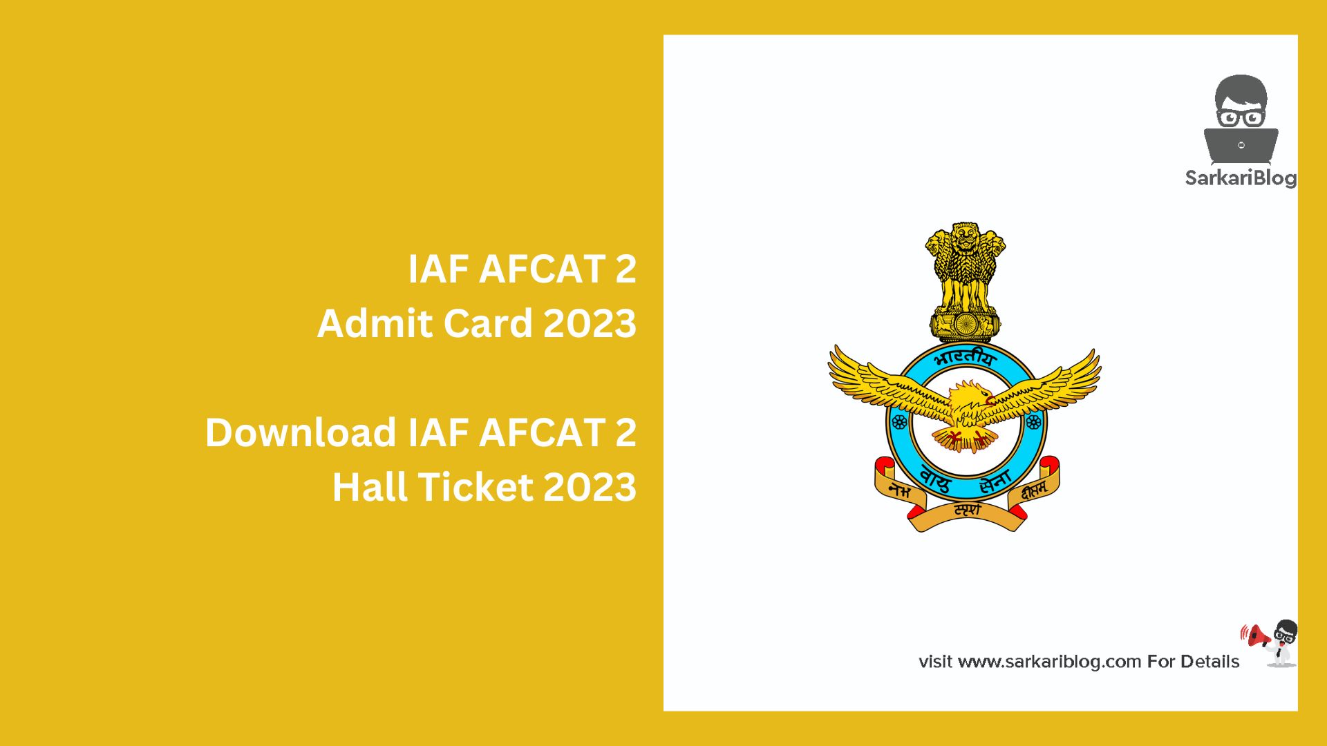 IAF AFCAT 2 Admit Card 2023
