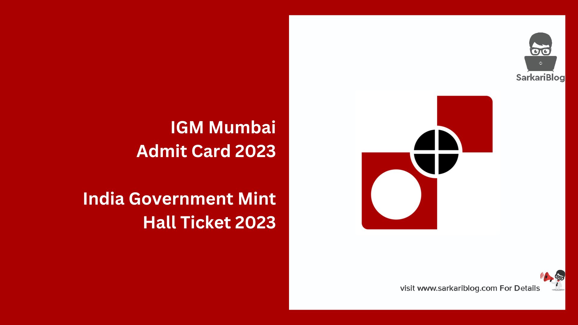 IGM Mumbai Admit Card 2023
