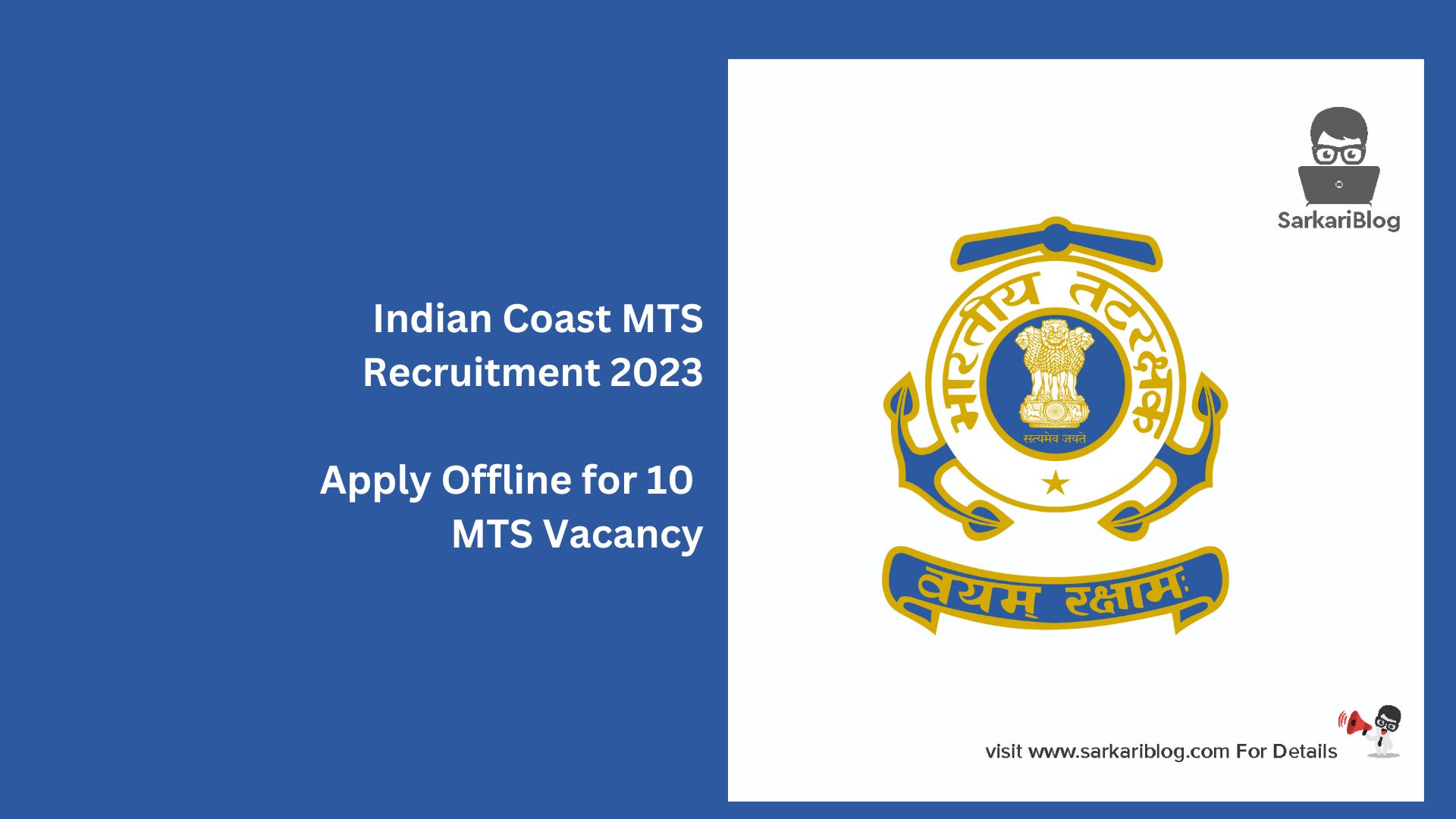 Indian Coast MTS Recruitment 2023