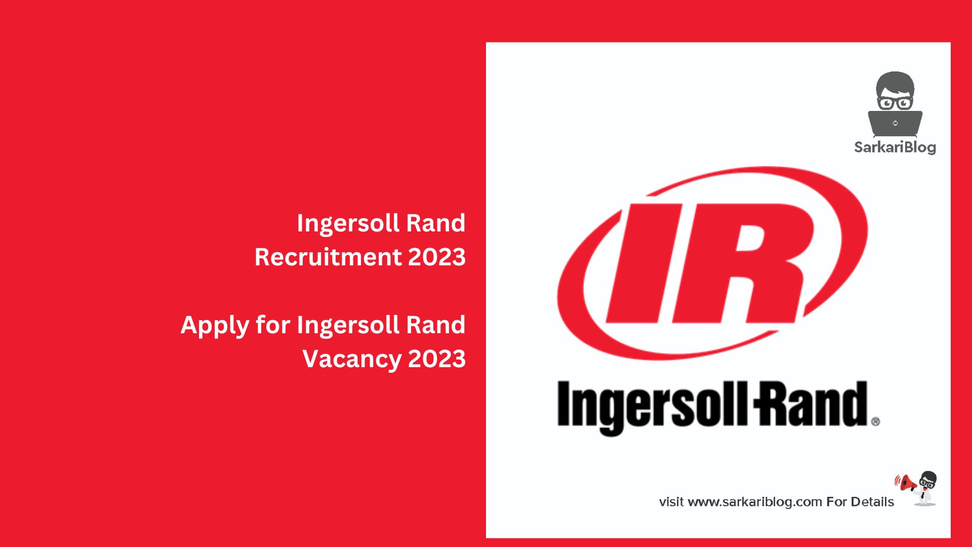 Ingersoll Rand Recruitment 2023