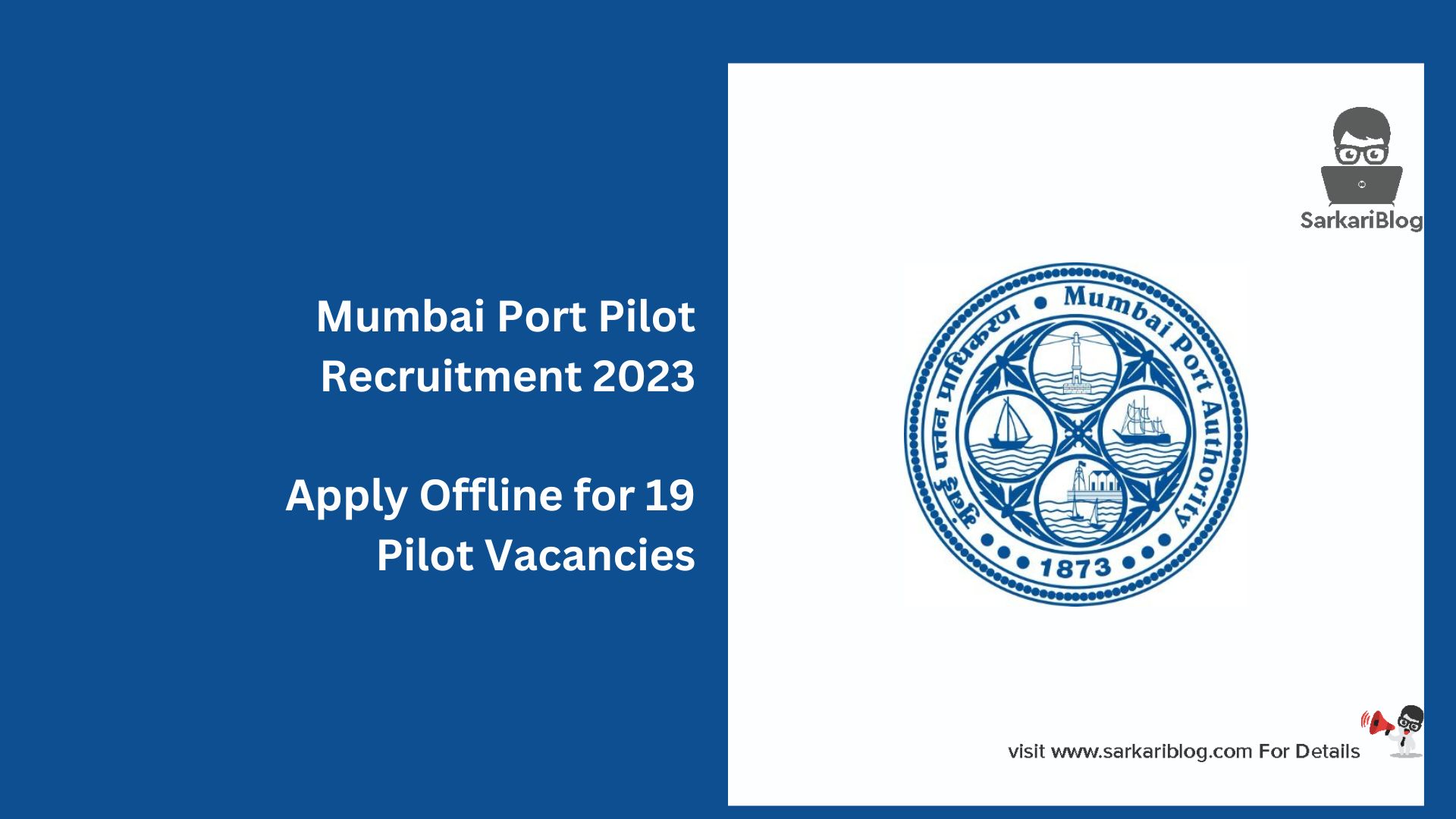 Mumbai Port Pilot Recruitment 2023