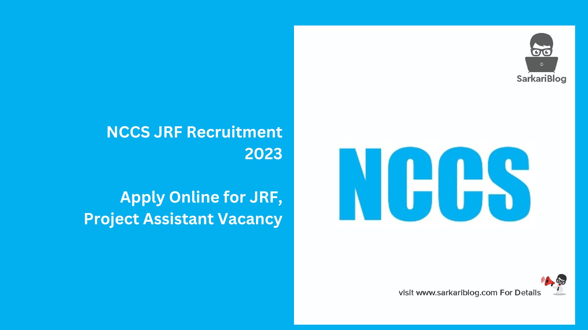 NCCS JRF Recruitment 2023