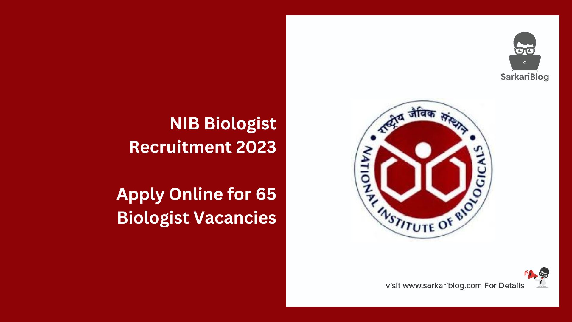 NIB Biologist Recruitment 2023