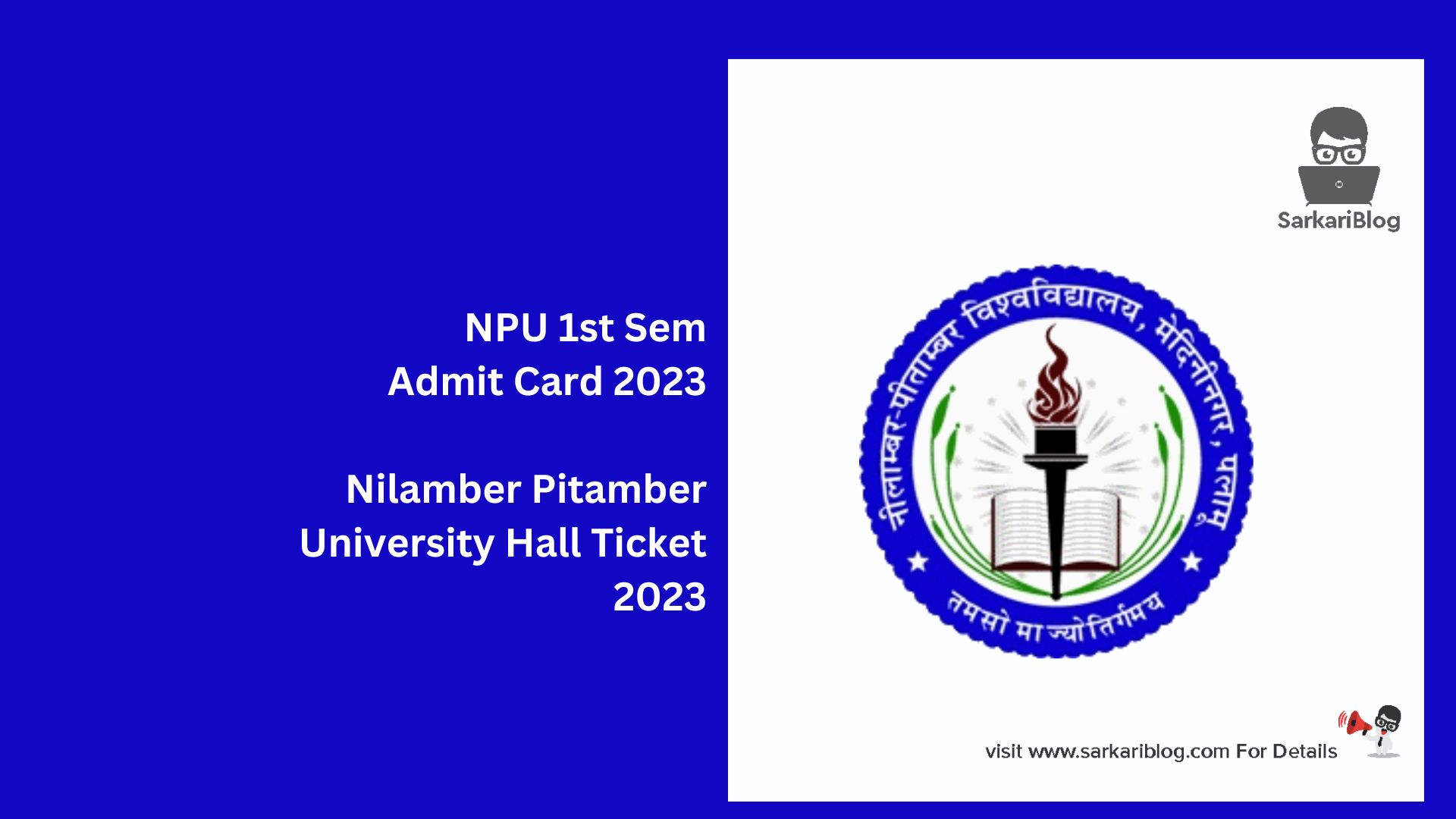NPU 1st Sem Admit Card 2023