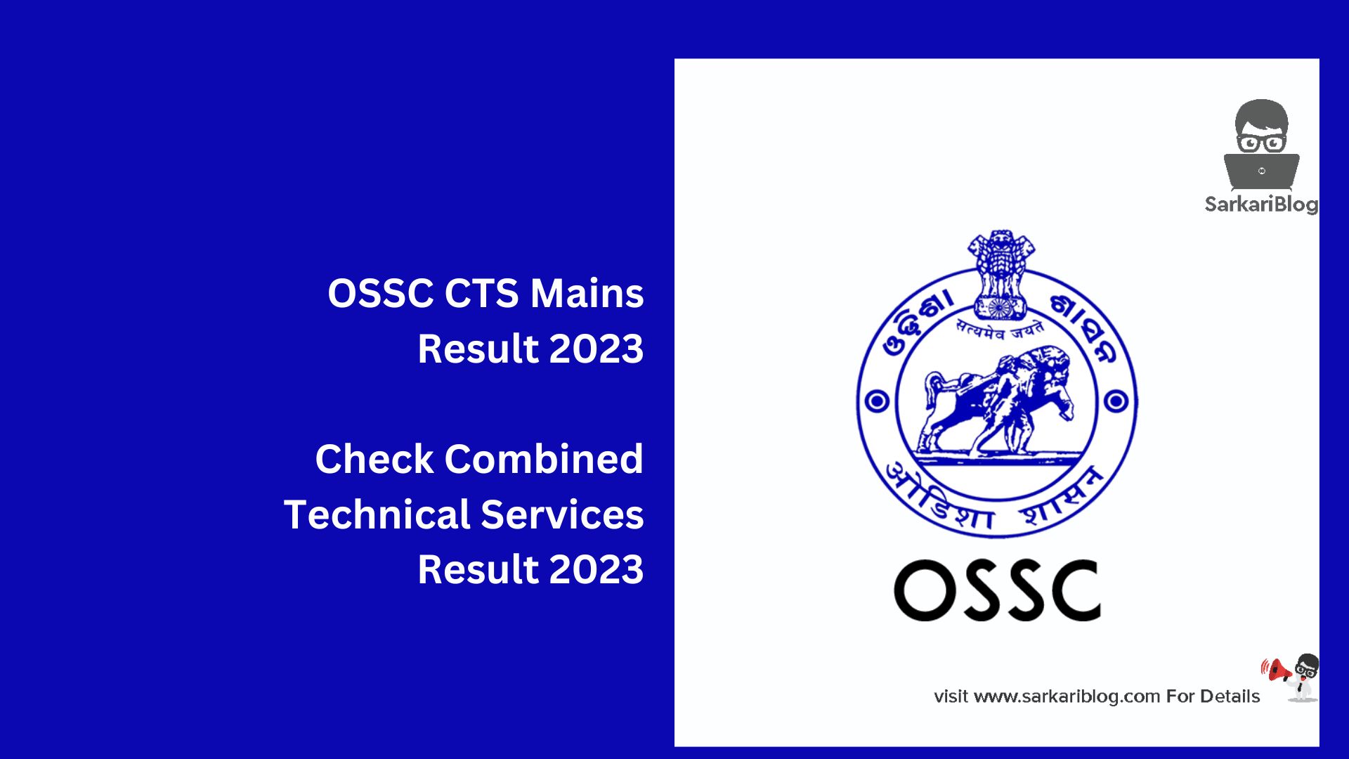 OSSC CTS Mains Result 2023
