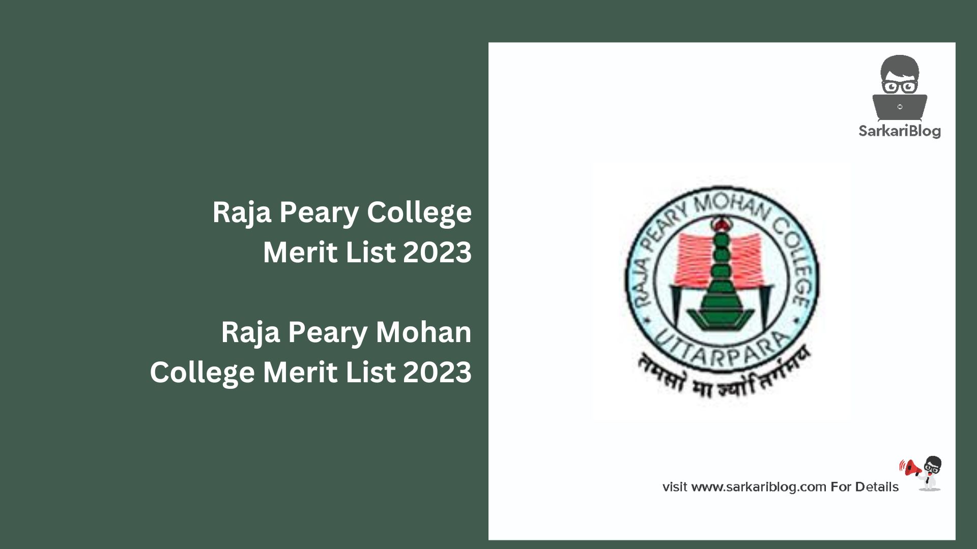 Raja Peary College Merit List 2023