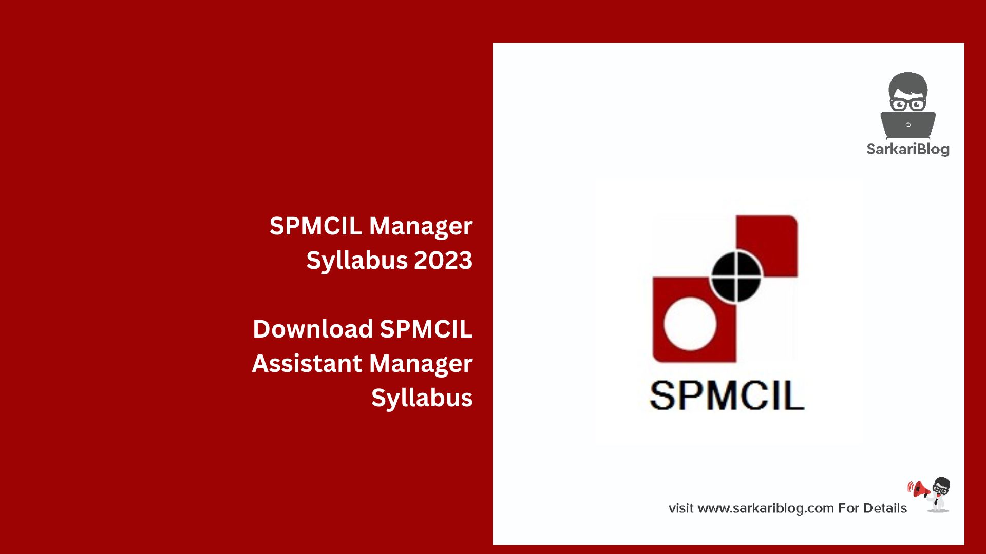 SPMCIL Manager Syllabus 2023