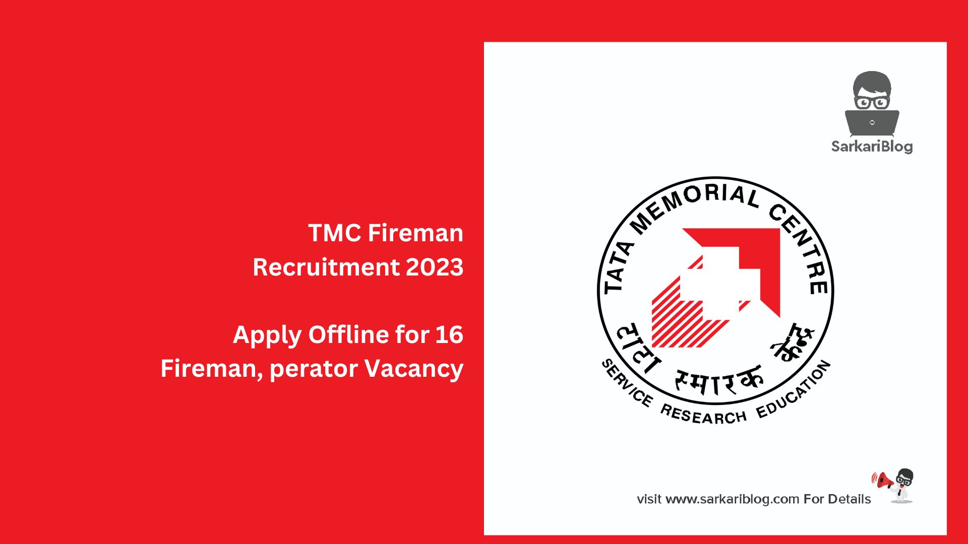 TMC Fireman Recruitment 2023