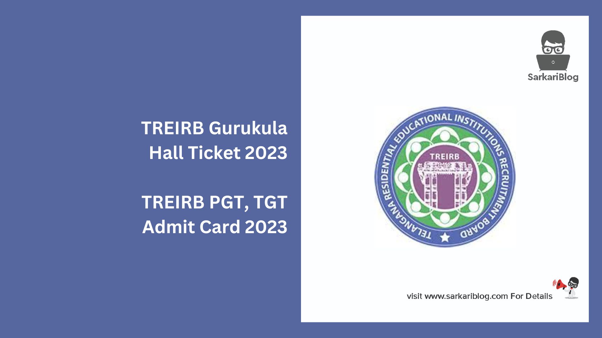TREIRB Gurukula Hall Ticket 2023