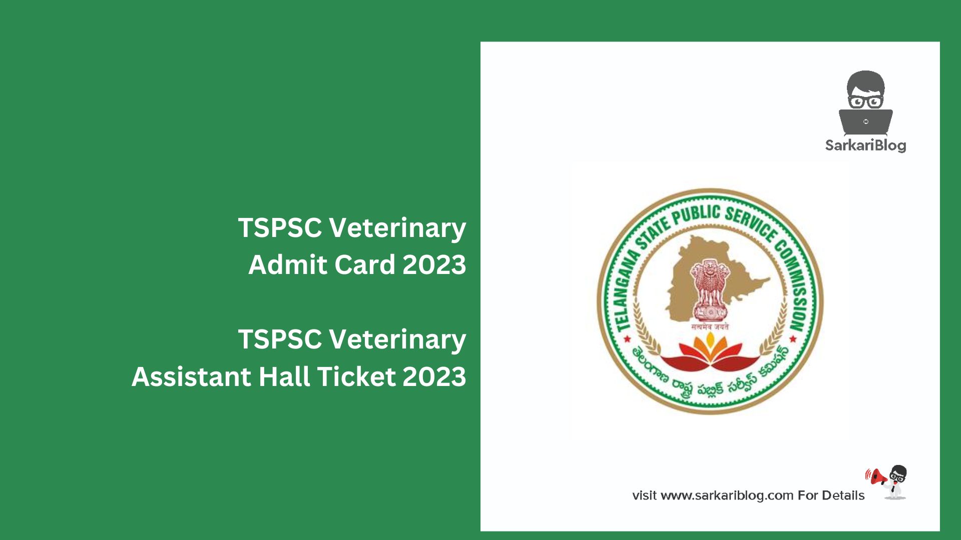 TSPSC Veterinary Admit Card 2023