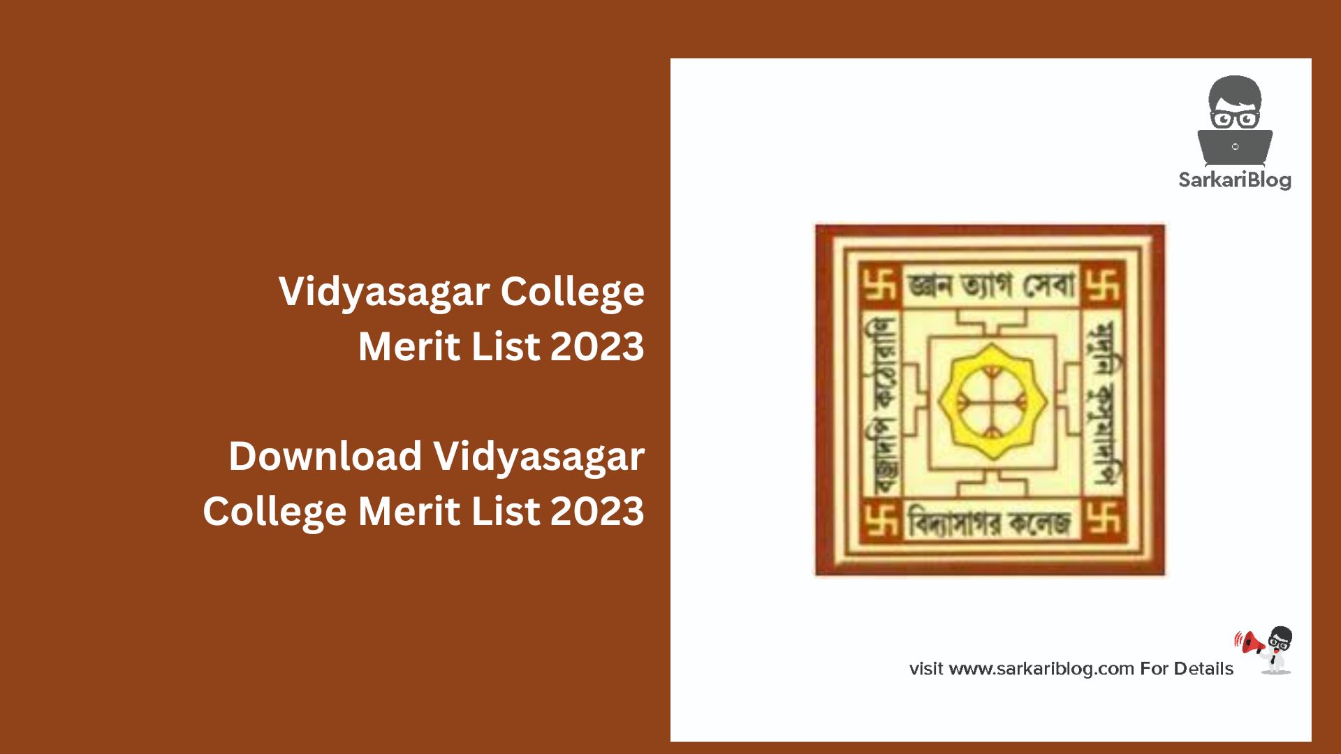 Vidyasagar College Merit List 2023