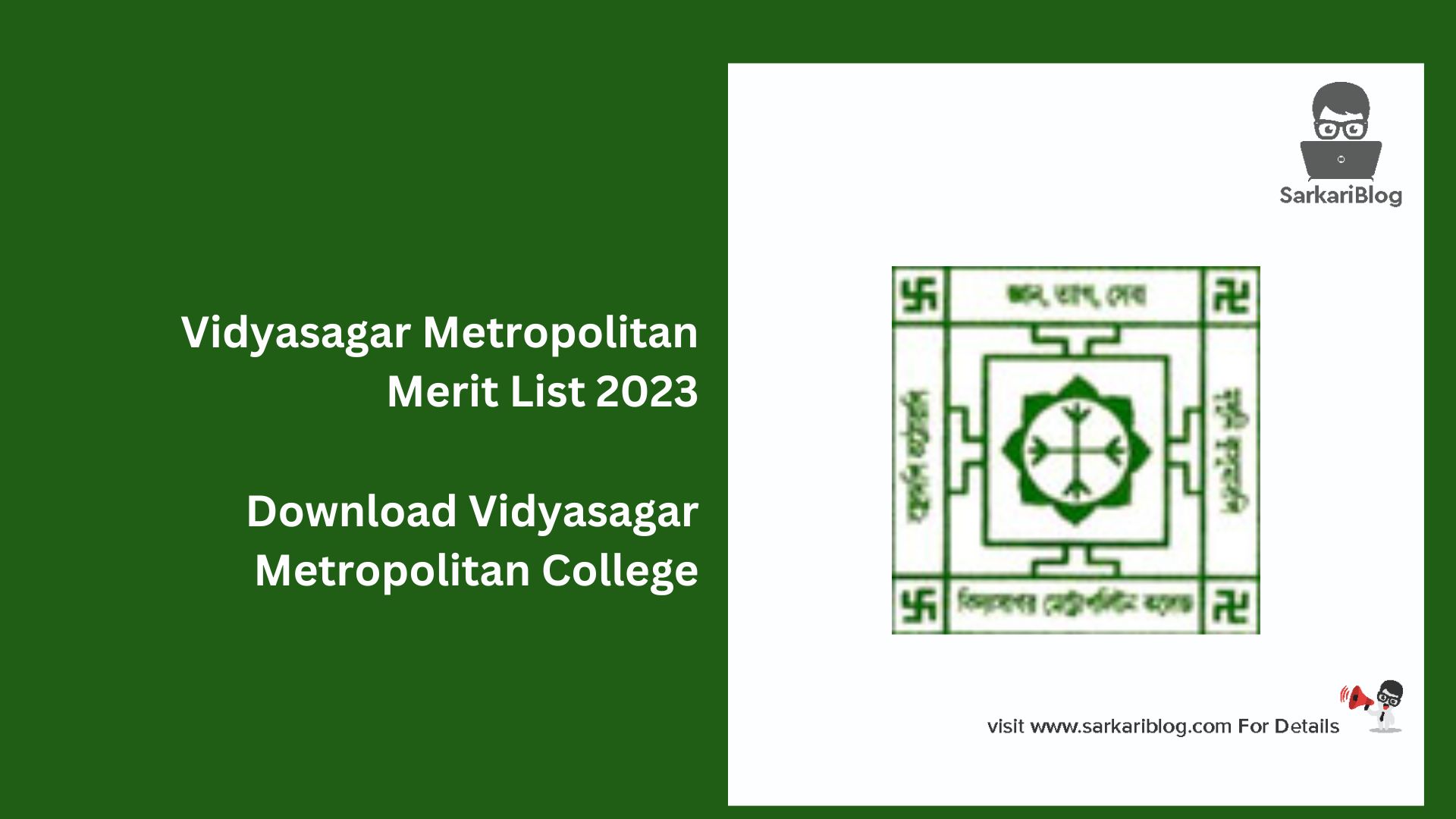 Vidyasagar Metropolitan Merit List 2023
