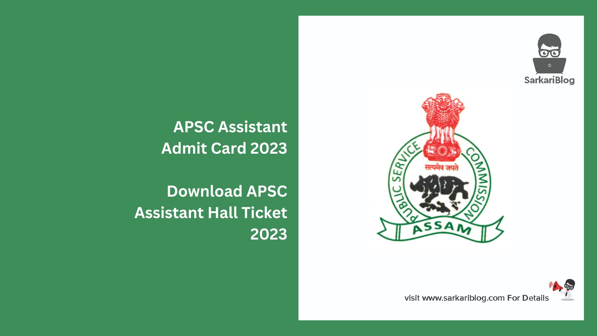 APSC Assistant Admit Card 2023