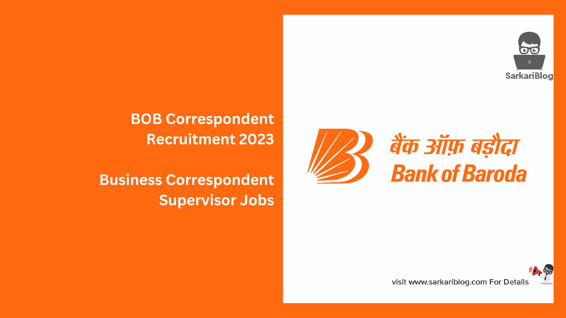 BOB Correspondent Recruitment 2023