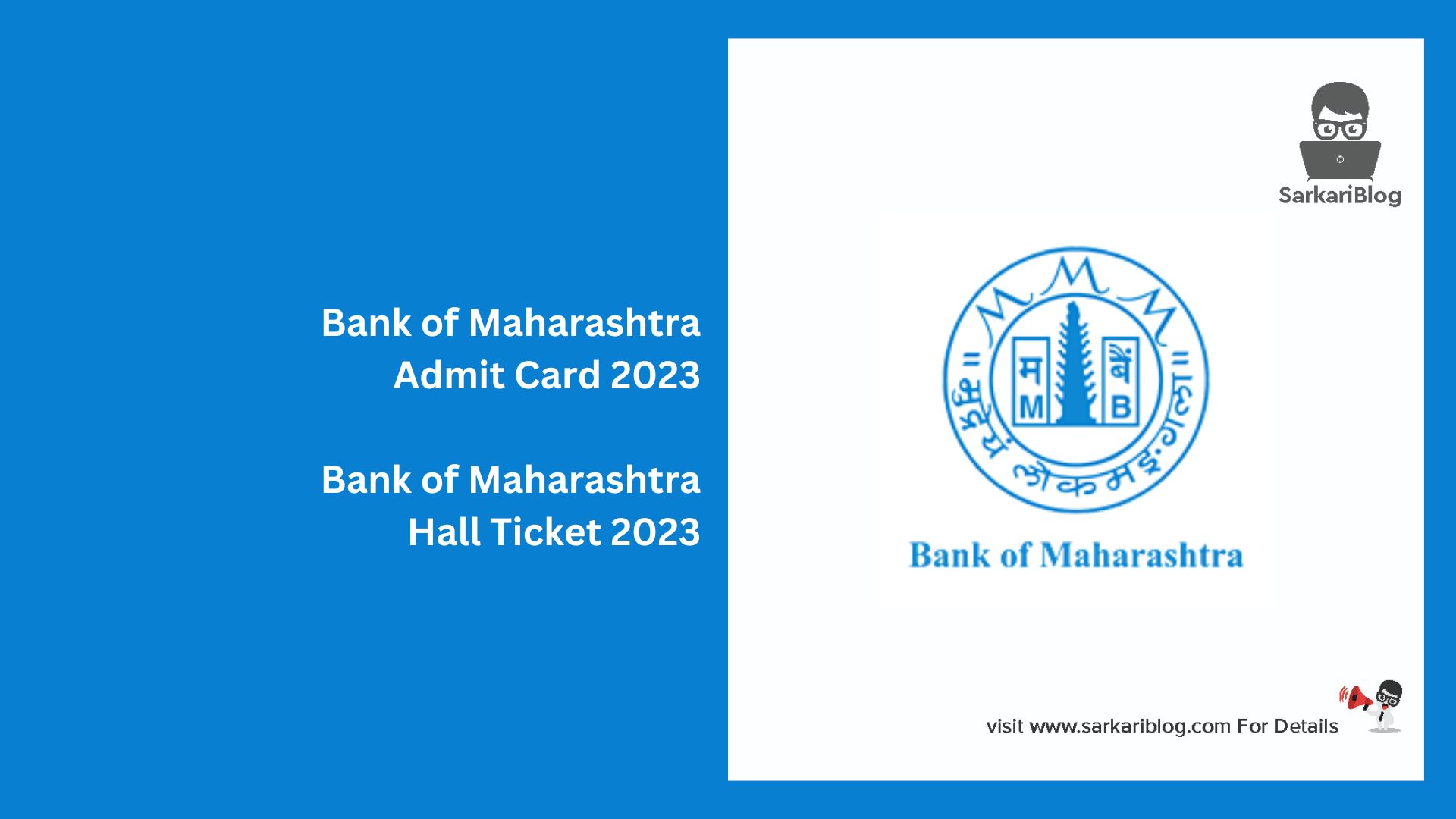 Bank of Maharashtra Admit Card 2023