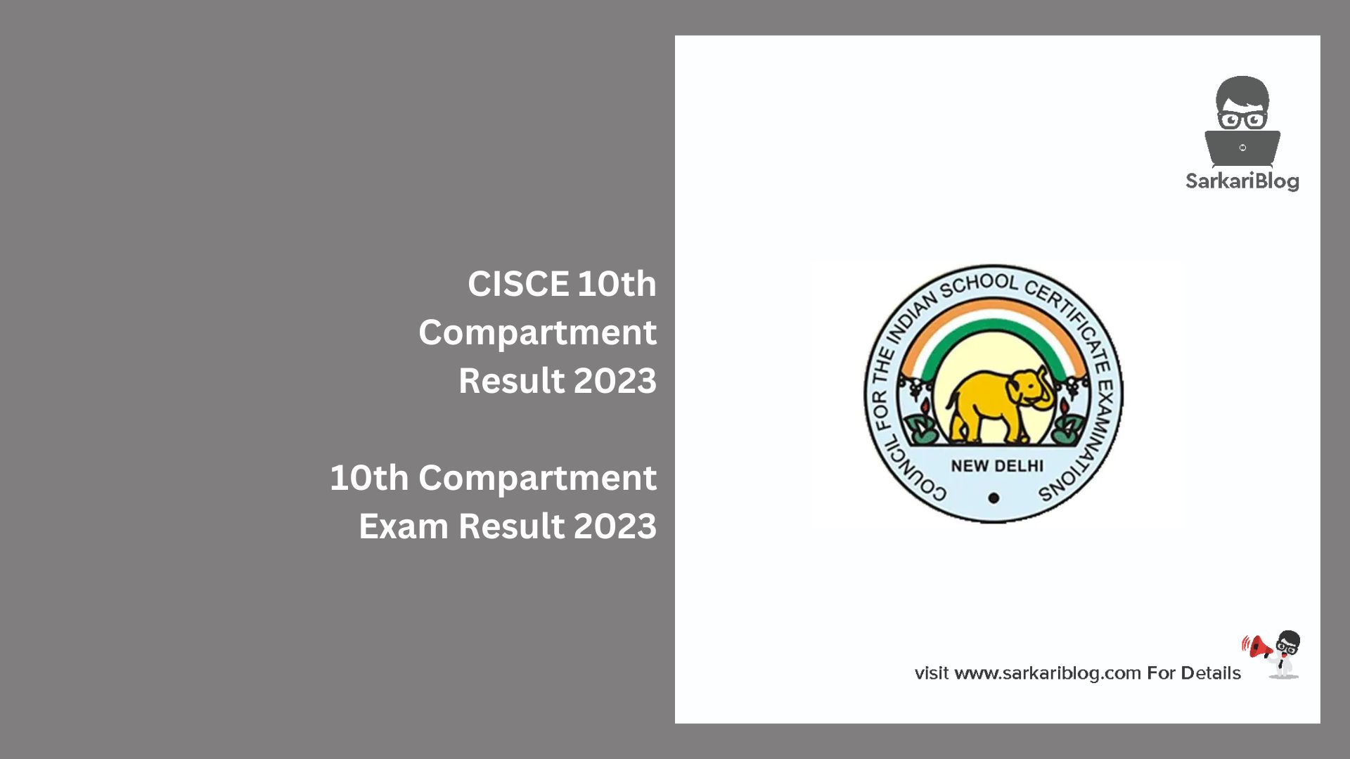 CISCE 10th Compartment Result 2023