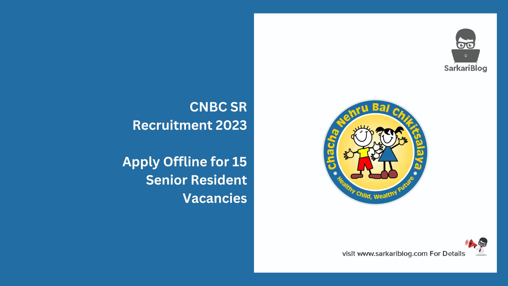 CNBC SR Recruitment 2023