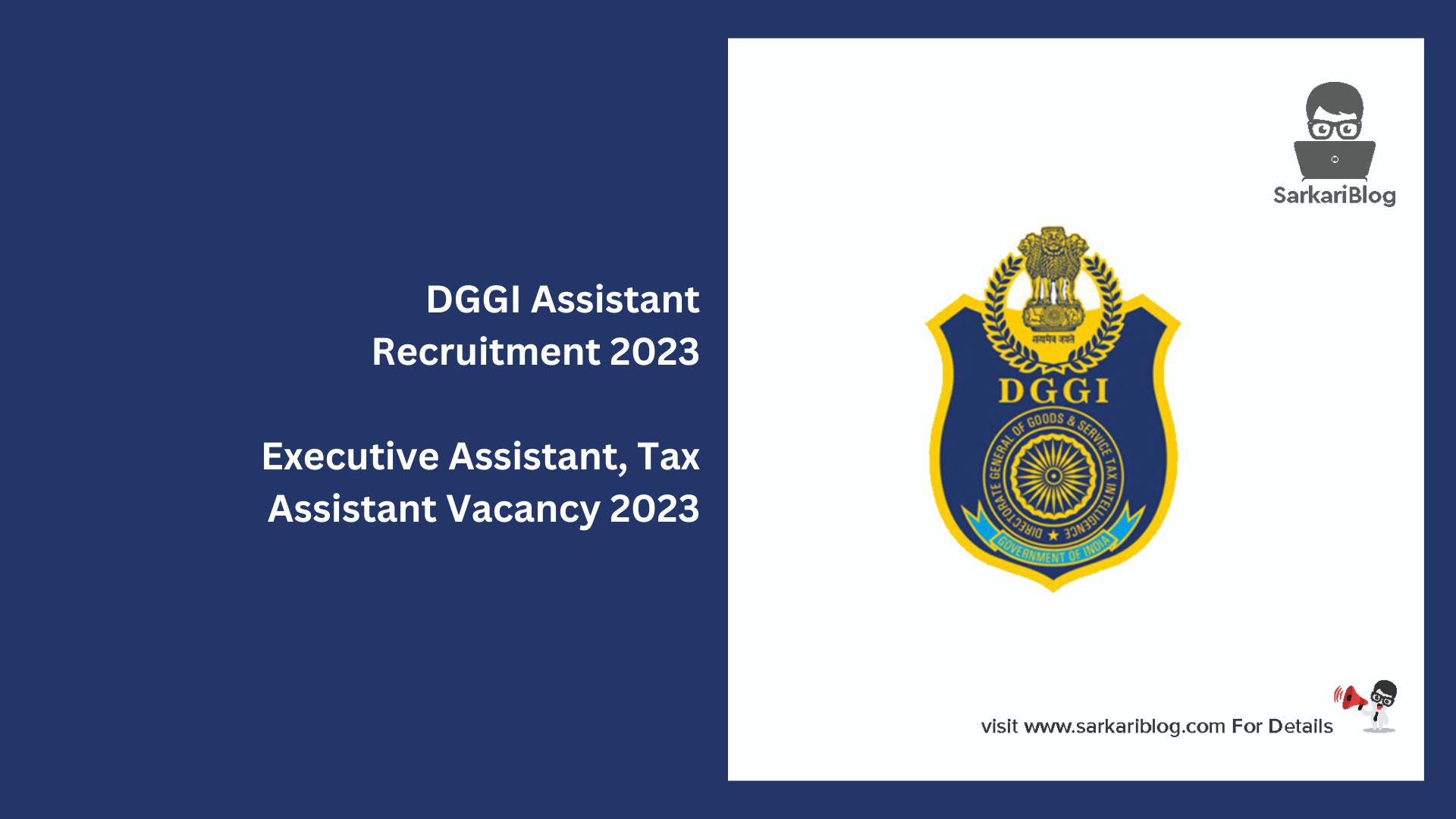 DGGI Assistant Recruitment 2023