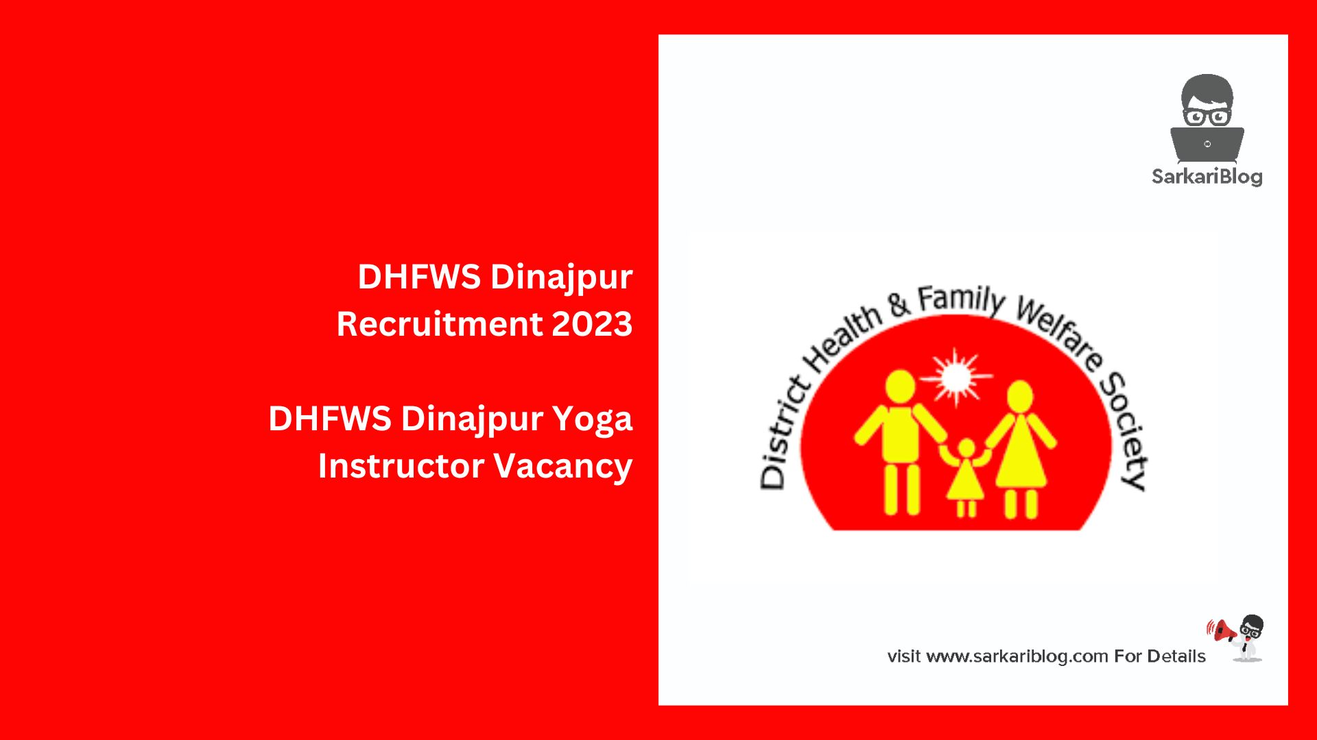 DHFWS Dinajpur Recruitment 2023