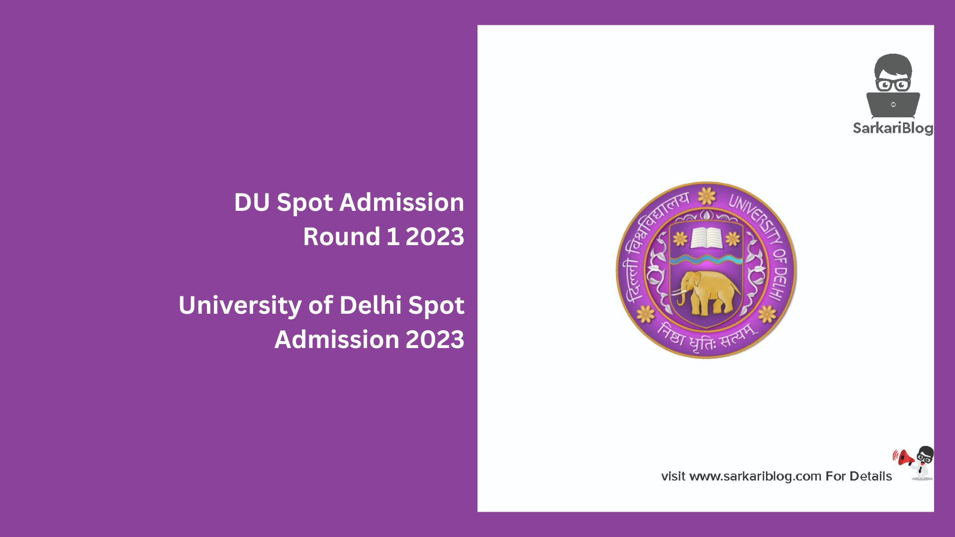 DU Spot Admission Round 1 2023