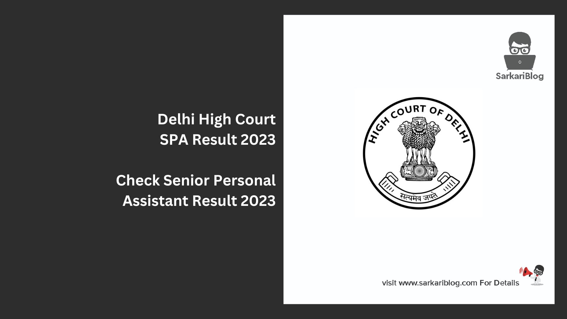 Delhi High Court SPA Result 2023