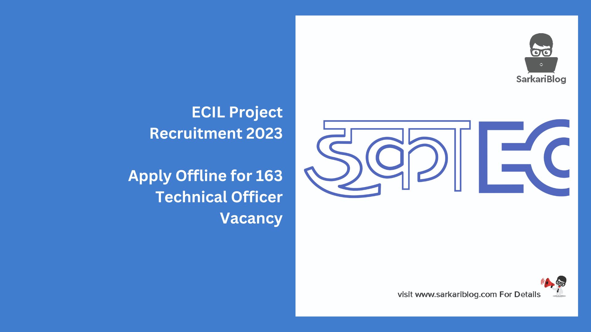 ECIL Project Recruitment 2023