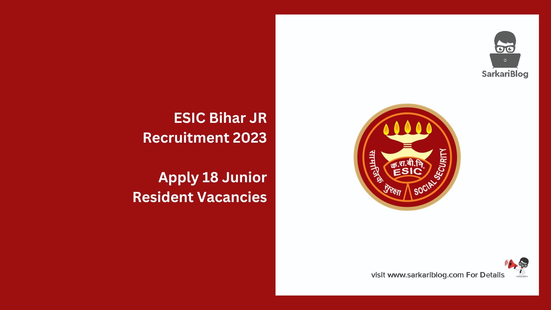ESIC Bihar JR Recruitment 2023