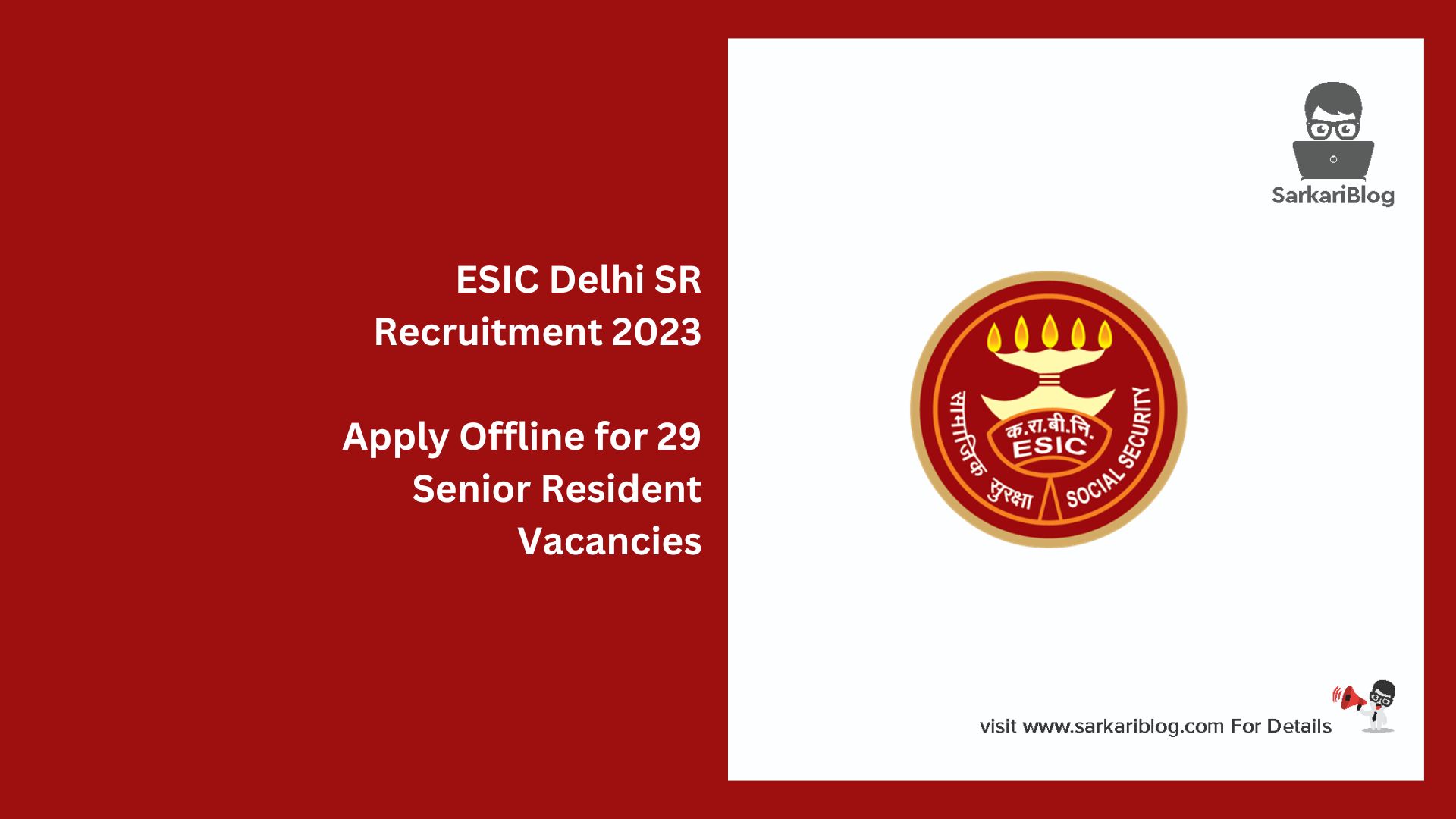 ESIC Delhi SR Recruitment 2023