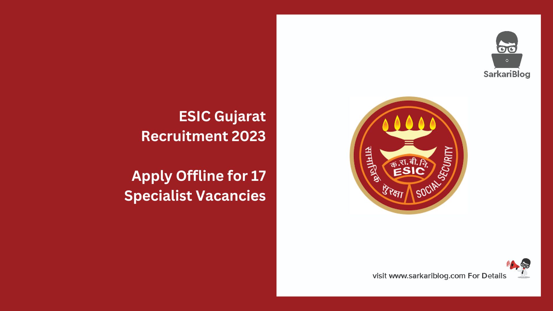 ESIC Gujarat Recruitment 2023