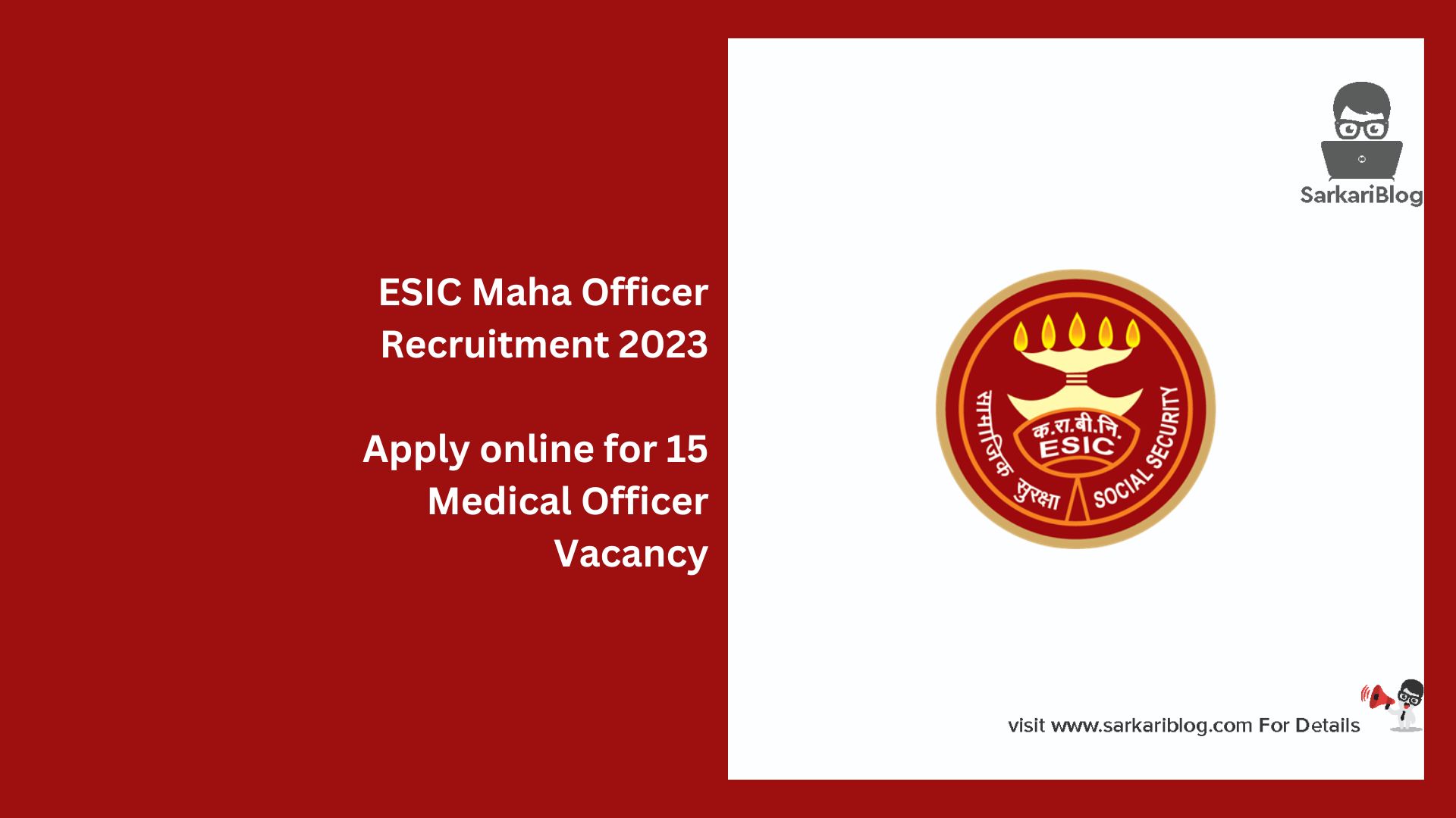 ESIC Maha Officer Recruitment 2023