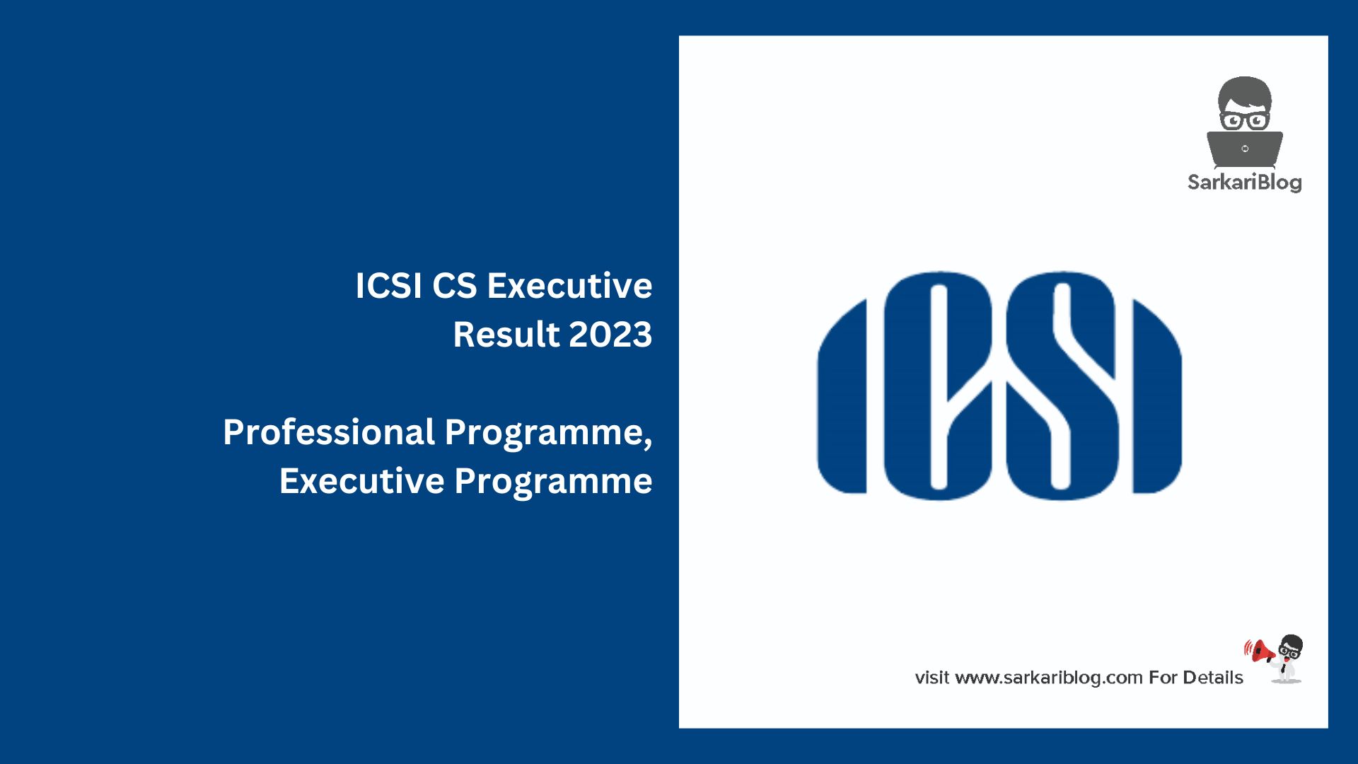 ICSI CS Executive Result 2023