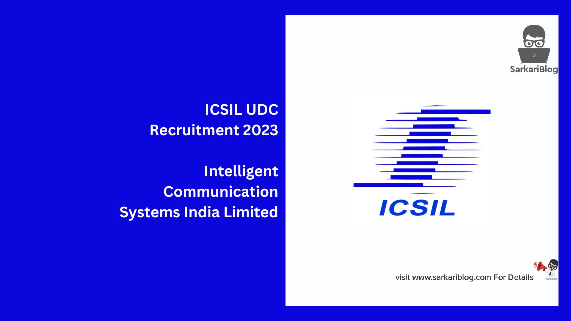 ICSIL UDC Recruitment 2023