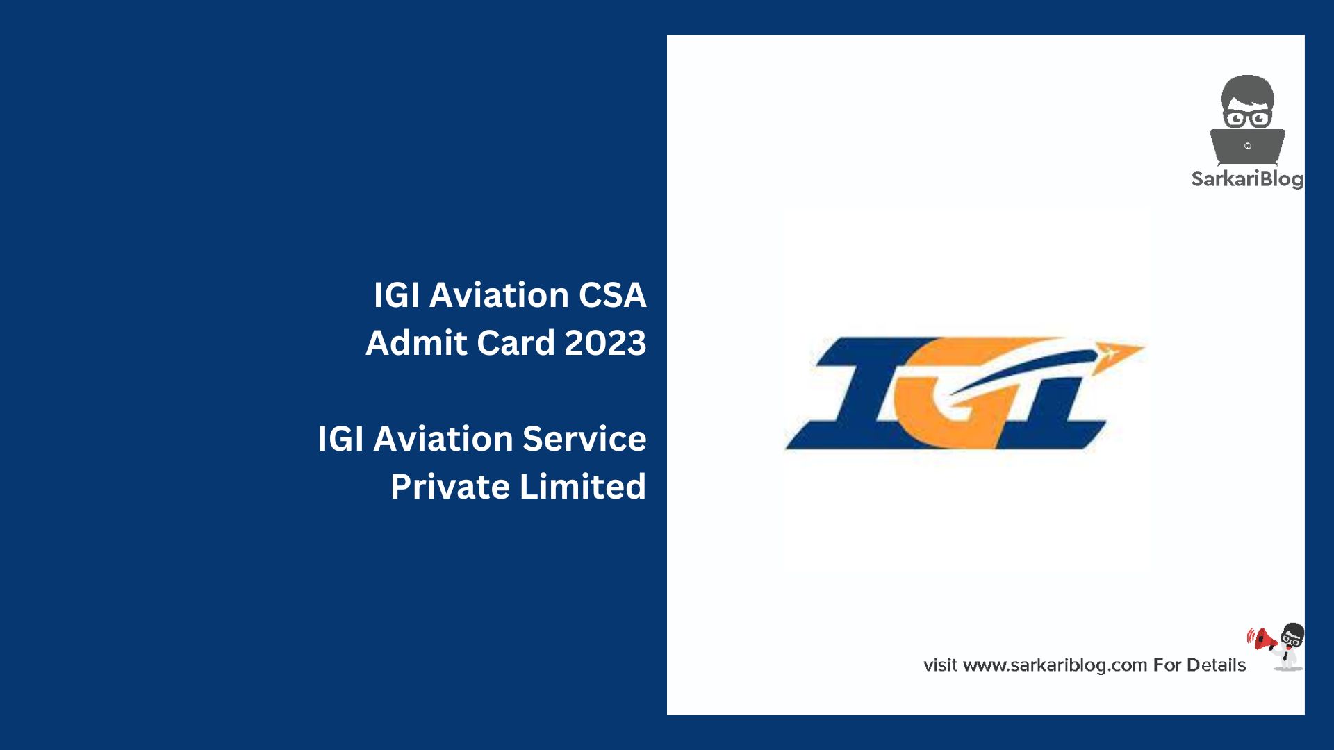 IGI Aviation CSA Admit Card 2023